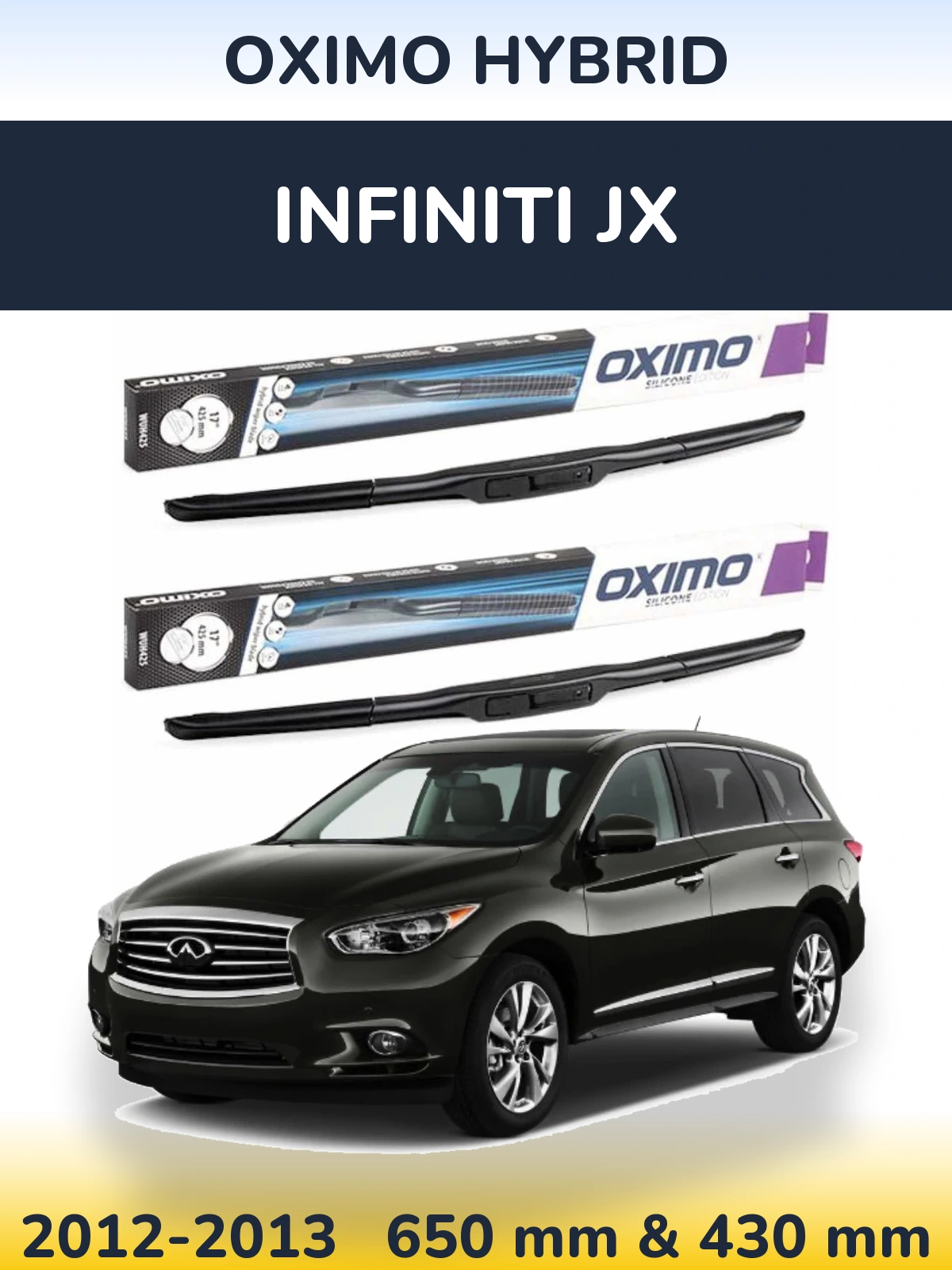 Комплект передних дворников Oximo Hybrid 650 & 430 мм для Infiniti JX 2012-2013
