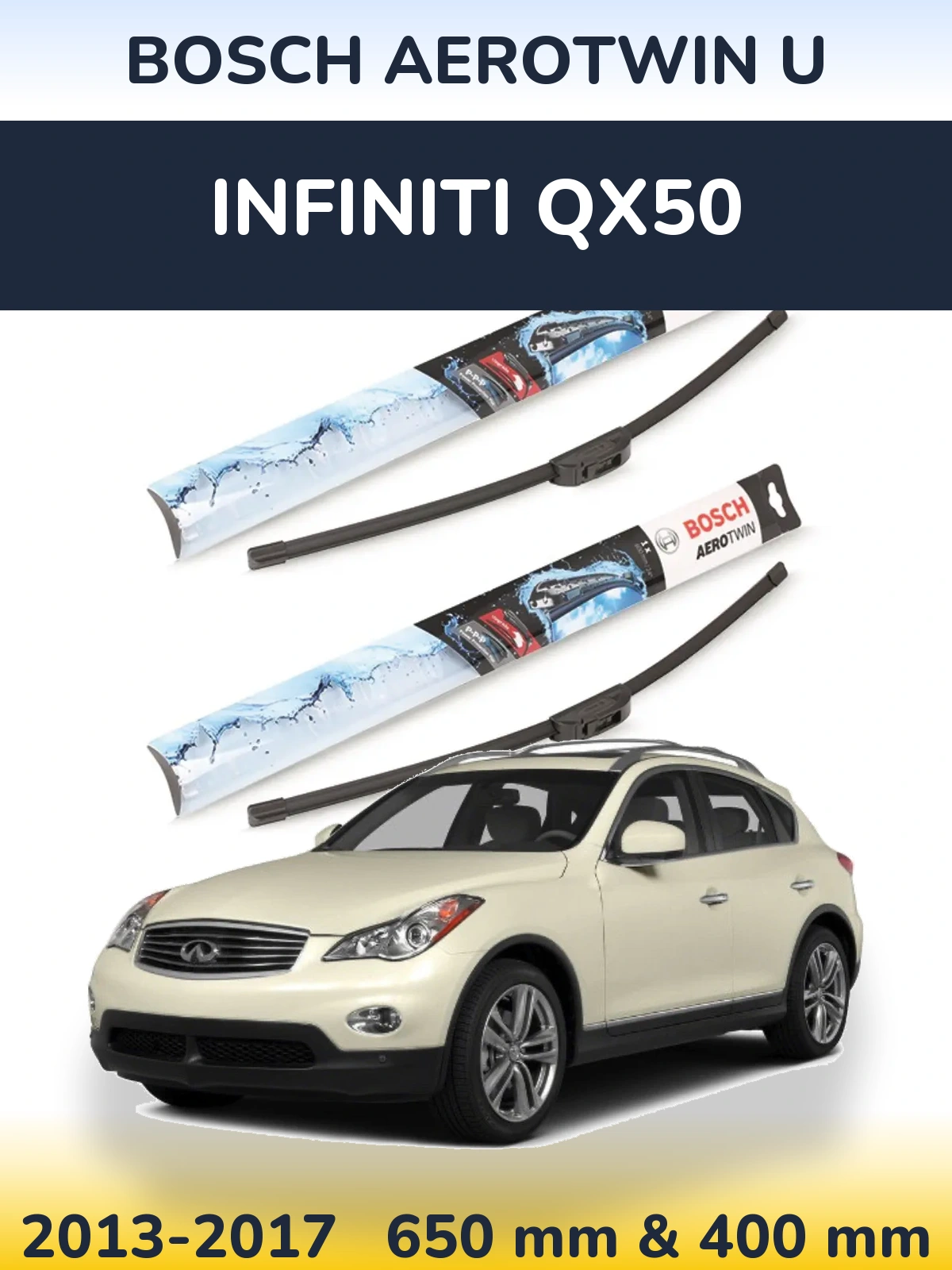 Комплект передних дворников BOSCH AeroTwin U 650 & 400 мм для Infiniti QX50 2013-2017