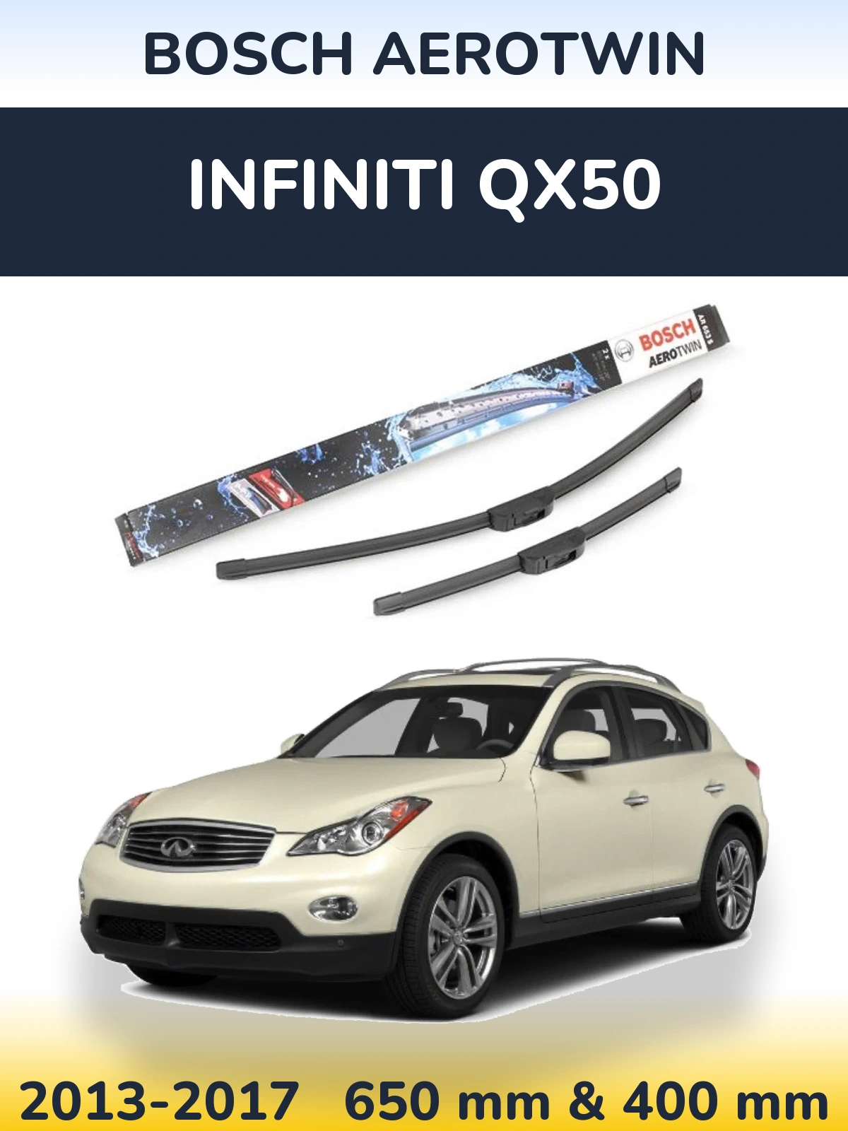 Komplet przednich wycieraczek BOSCH AeroTwin 650 & 400 mm do Infiniti QX50 2013-2017