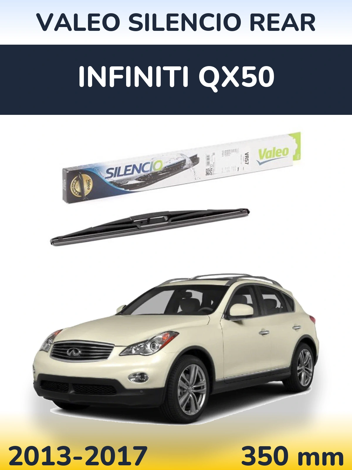 Tylna wycieraczka Valeo Silencio Rear 345 mm do Infiniti QX50 2013-2017