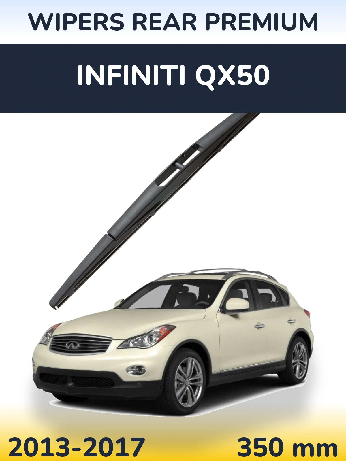 Задний дворник WIPERS REAR PREMIUM 350 мм для Infiniti QX50 2013-2017