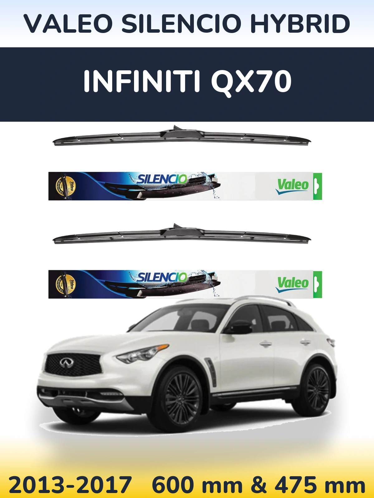 Komplet przednich wycieraczek Valeo Silencio Hybrid 600 & 475 mm do Infiniti QX70 2013-2017
