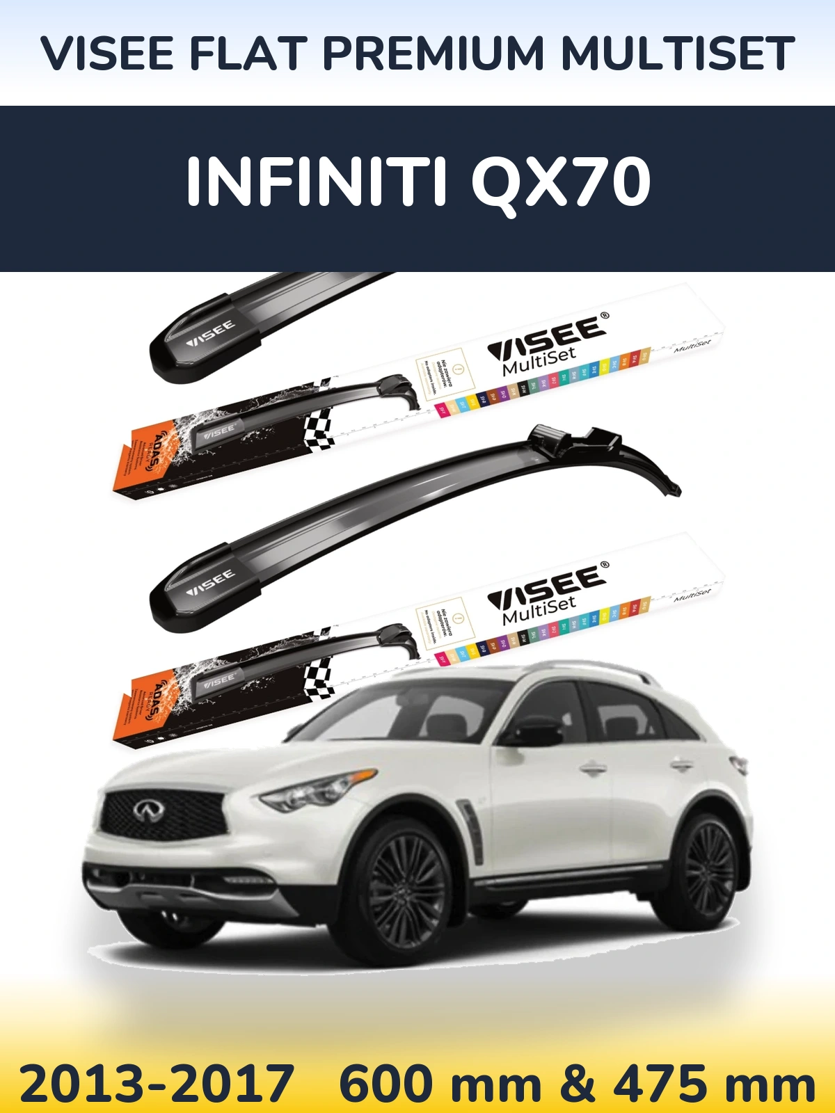 Komplet przednich wycieraczek VISEE FLAT PREMIUM MultiSet 600 & 475 mm do Infiniti QX70 2013-2017