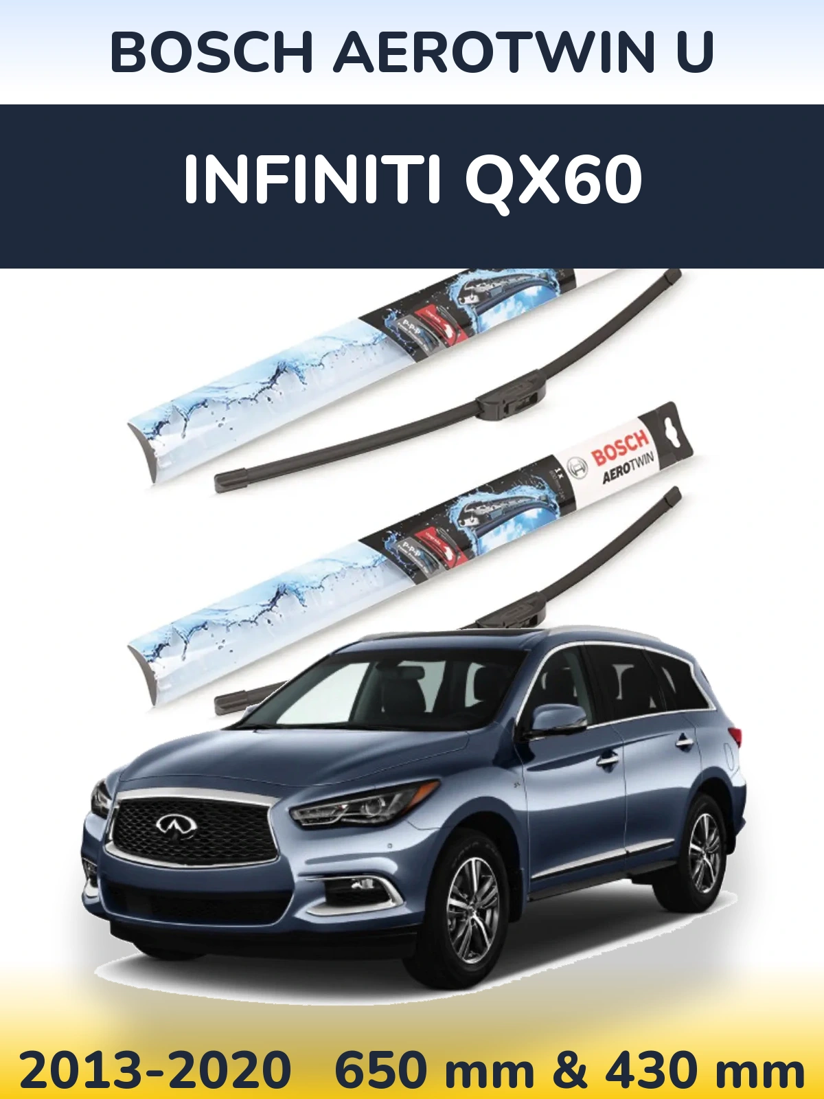 Komplet przednich wycieraczek BOSCH AeroTwin U 650 & 430 mm do Infiniti QX60 2013-2020