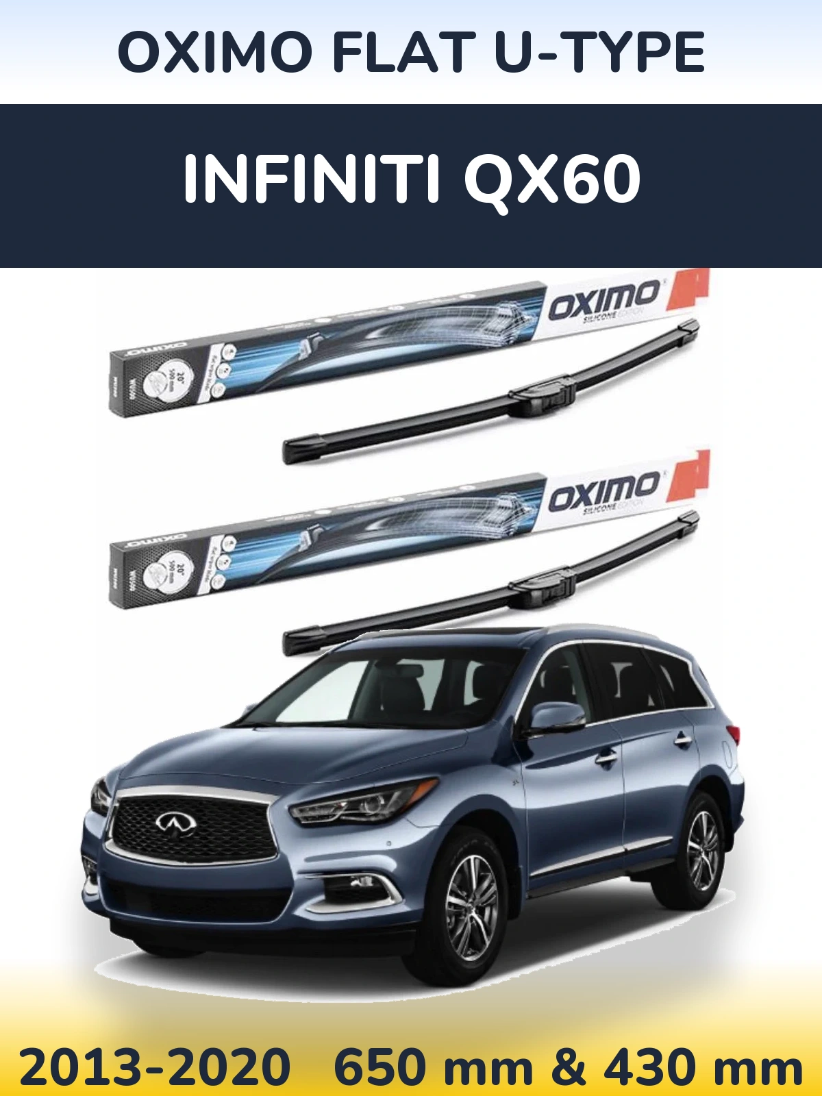 Komplet przednich wycieraczek Oximo Flat U-type 650 & 430 mm do Infiniti QX60 2013-2020