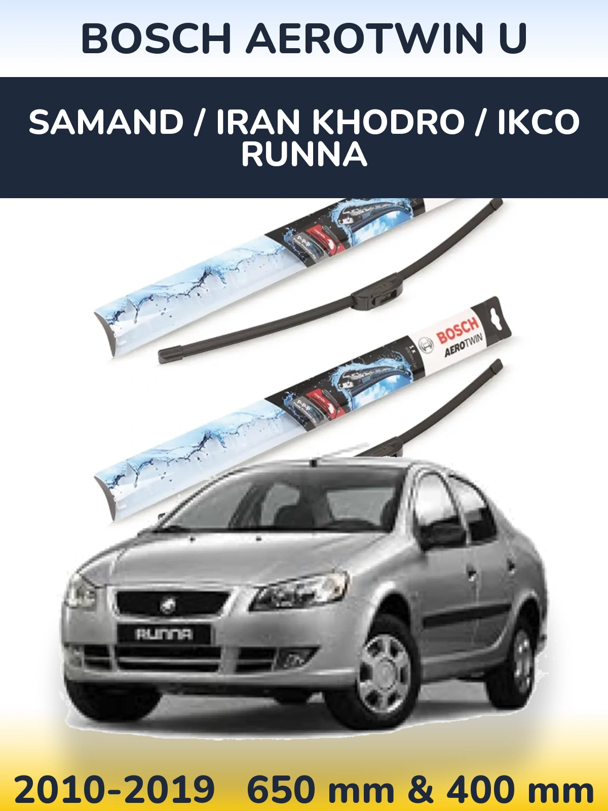 Komplet przednich wycieraczek BOSCH AeroTwin U 650 & 400 mm do Samand / Iran Khodro / IKCO Runna 2010-2019