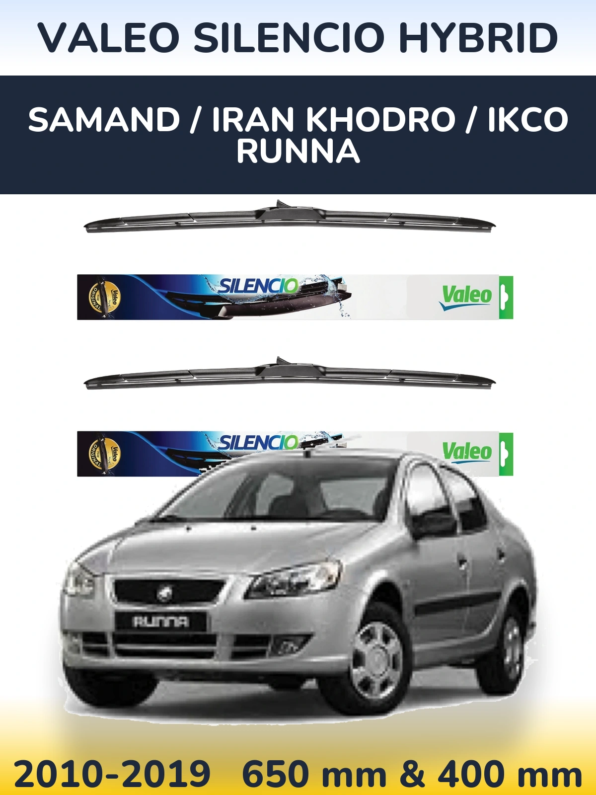 Komplet przednich wycieraczek Valeo Silencio Hybrid 650 & 400 mm do Samand / Iran Khodro / IKCO Runna 2010-2019