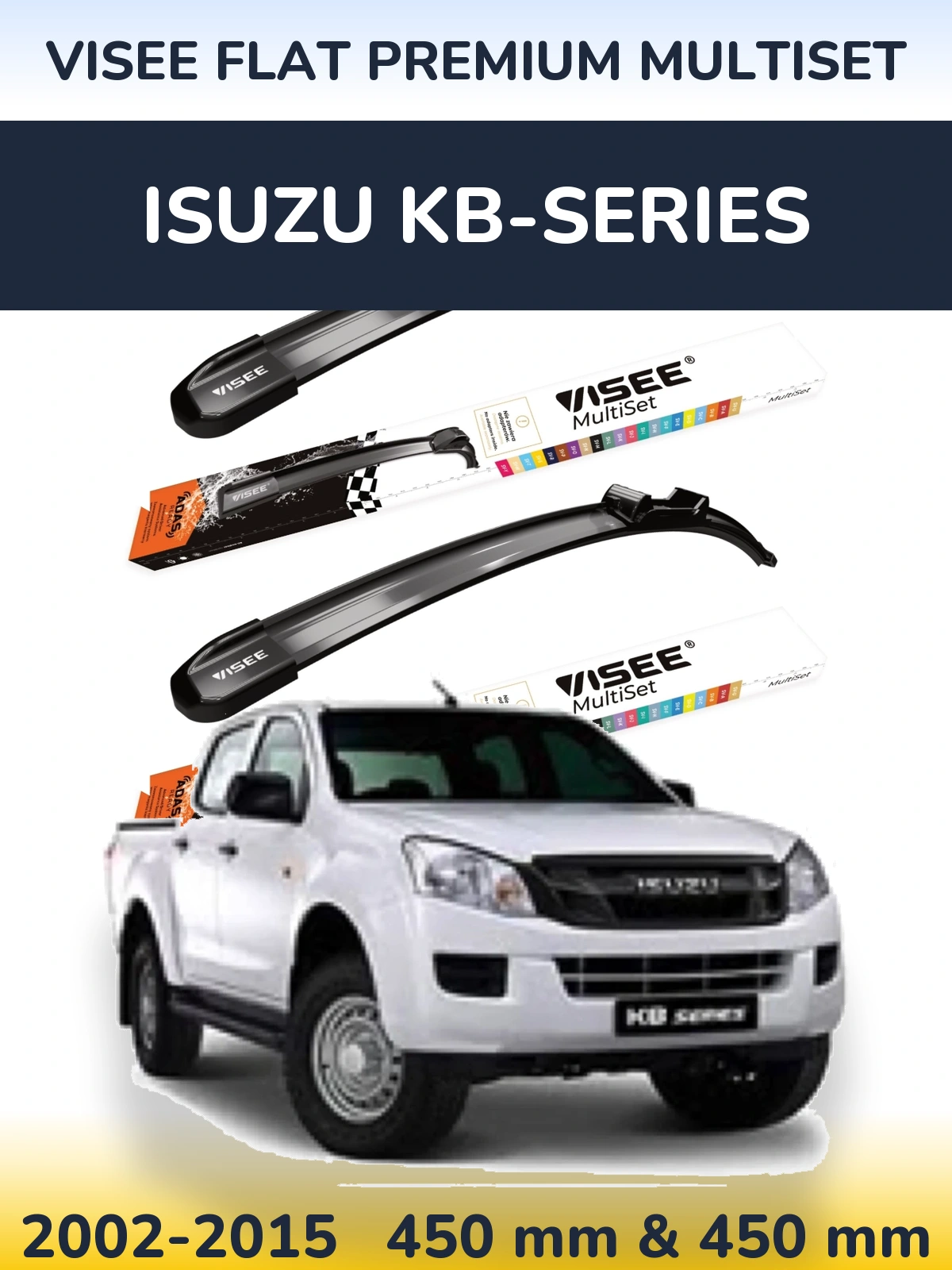 Komplet przednich wycieraczek VISEE FLAT PREMIUM MultiSet 450 & 450 mm do Isuzu KB-Series 2002-2015