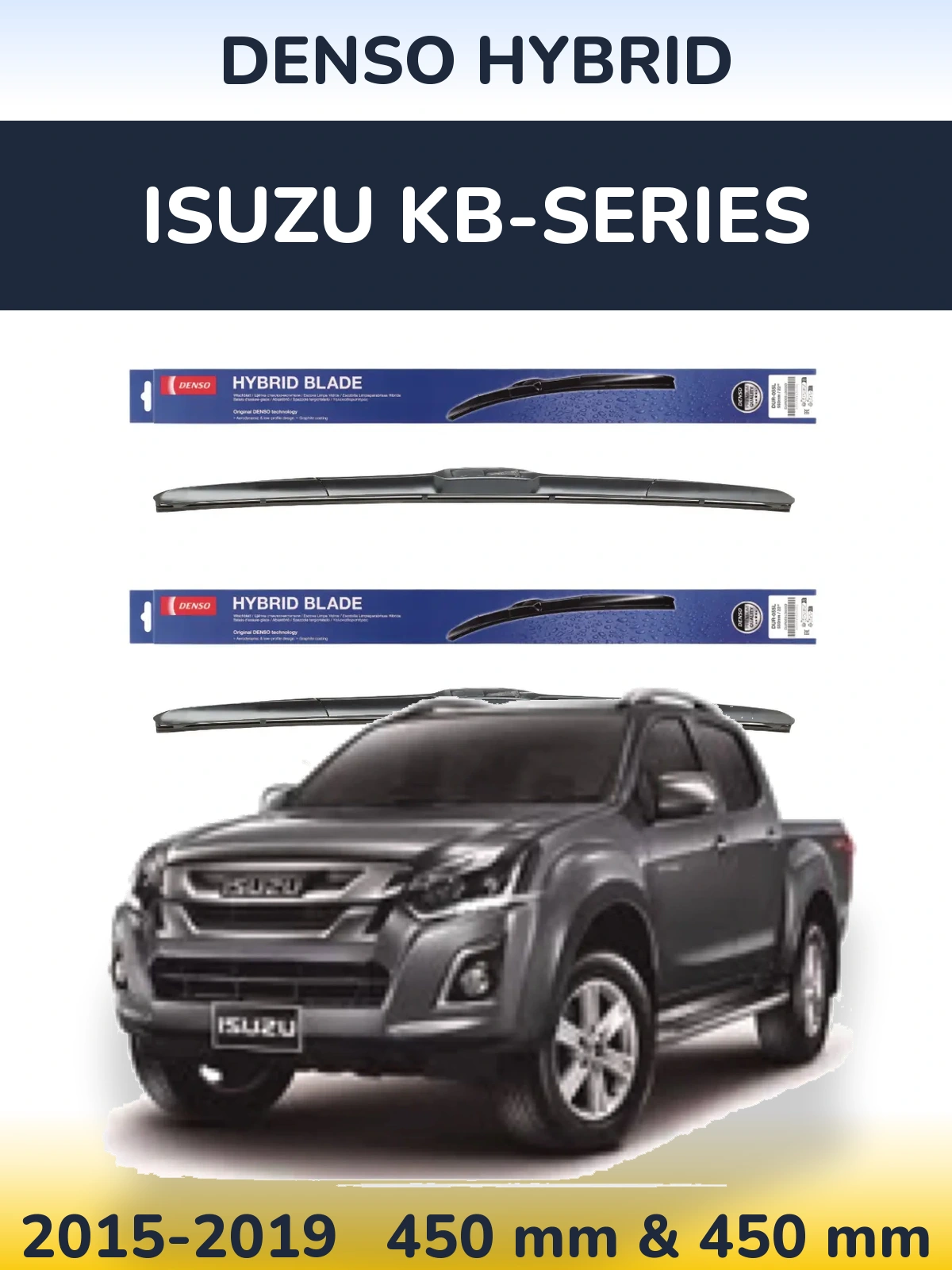 Komplet przednich wycieraczek Denso Hybrid 450 & 450 mm do Isuzu KB-Series 2015-2019