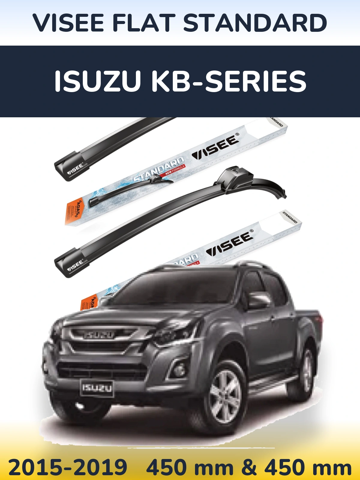 Комплект передних дворников VISEE FLAT STANDARD 450 & 450 мм для Isuzu KB-Series 2015-2019