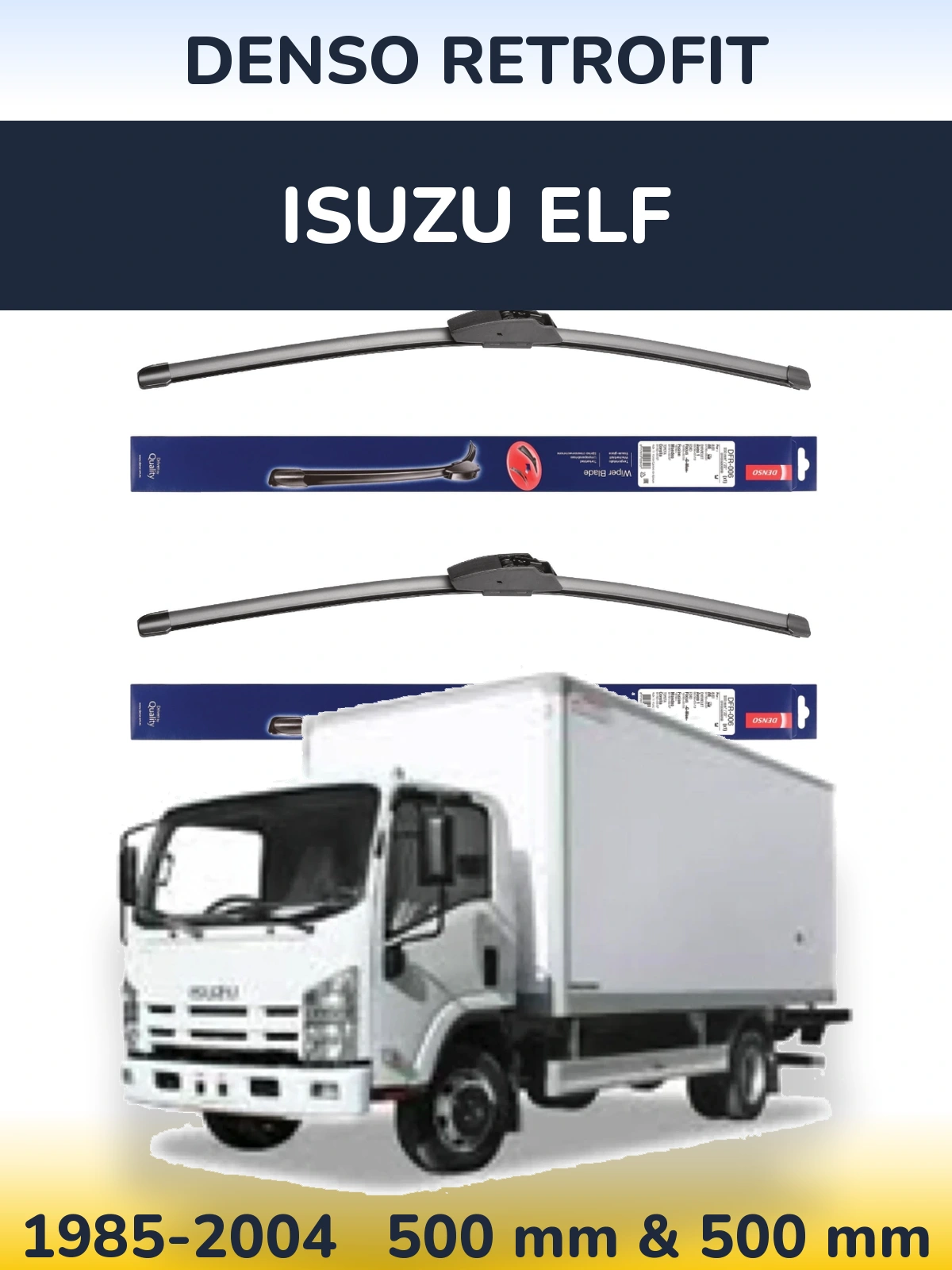 Komplet przednich wycieraczek Denso Retrofit 500 & 500 mm do Isuzu ELF 1985-2004