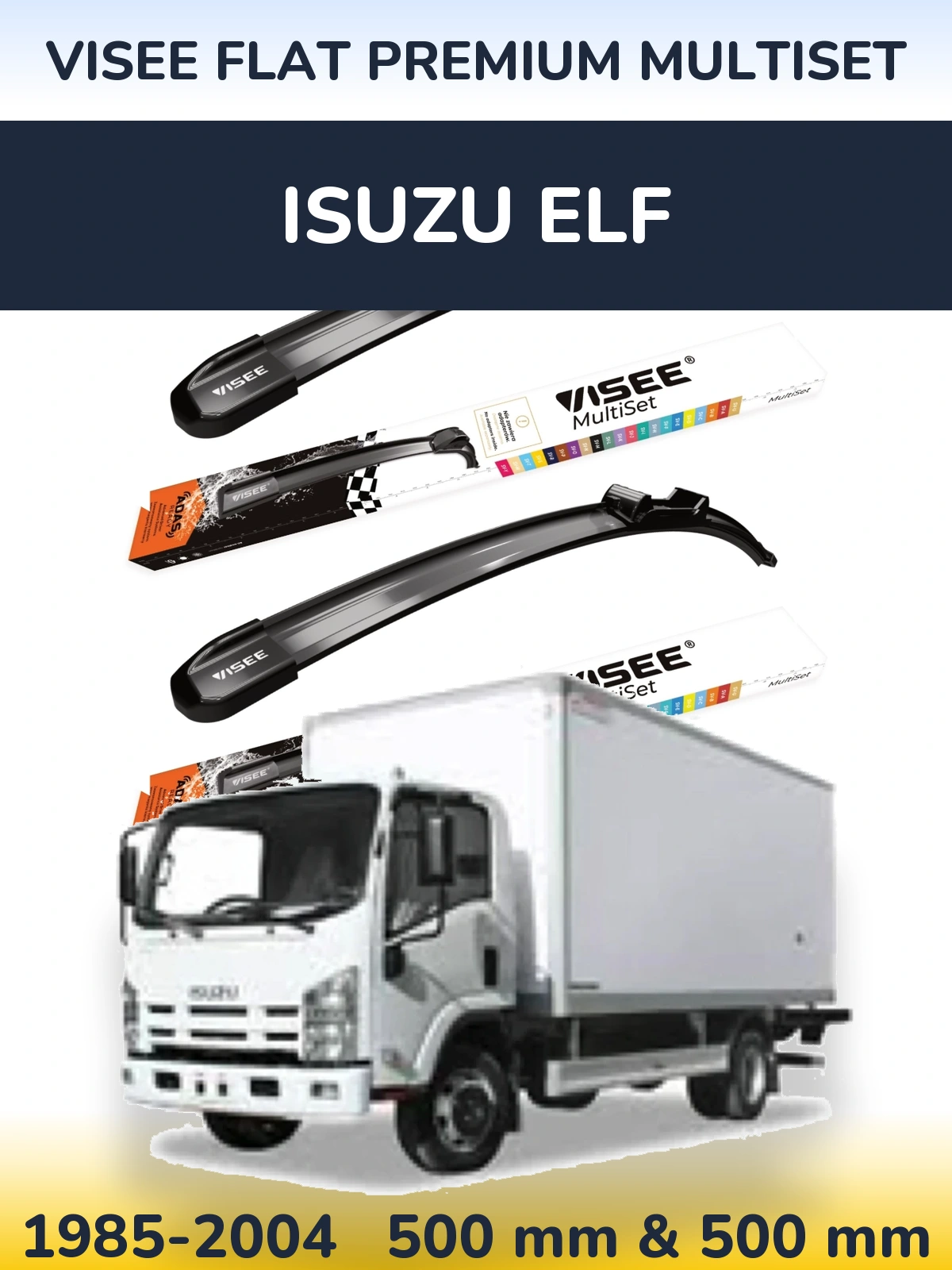 Комплект передних дворников VISEE FLAT PREMIUM MultiSet 500 & 500 мм для Isuzu ELF 1985-2004