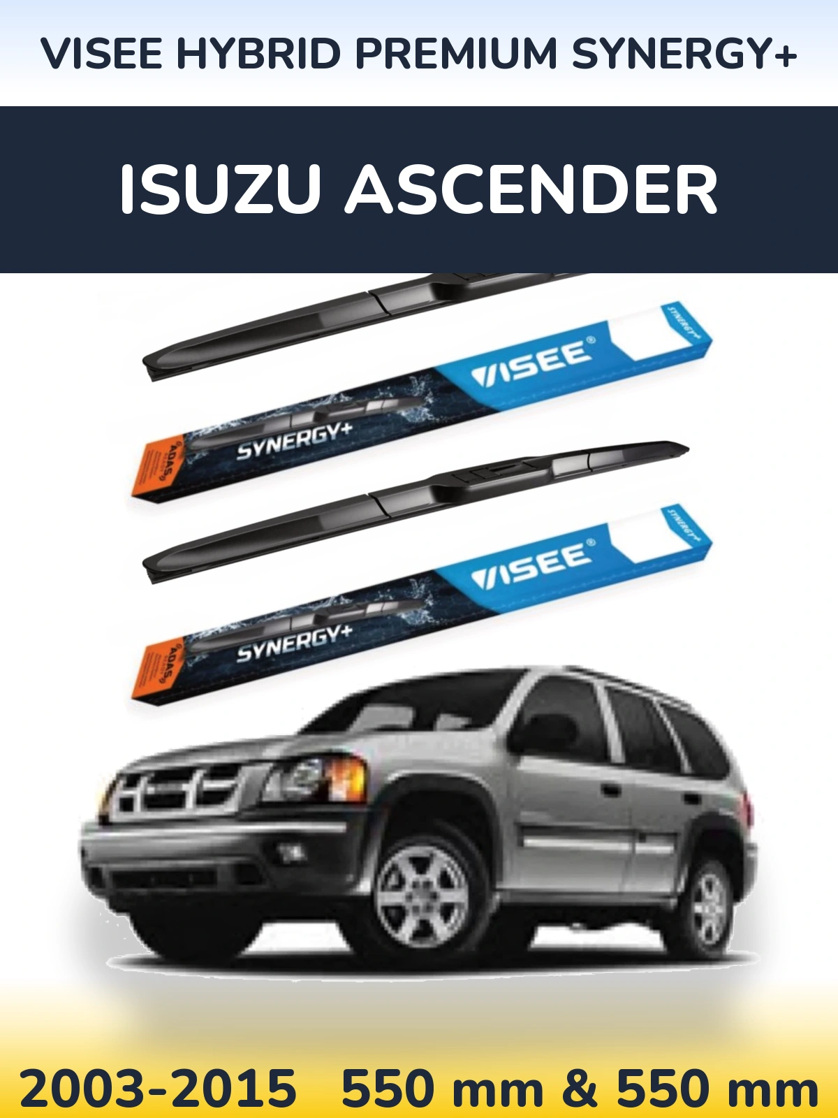 Komplet przednich wycieraczek VISEE HYBRID PREMIUM SYNERGY+ 550 & 550 mm do Isuzu Ascender 2003-2015