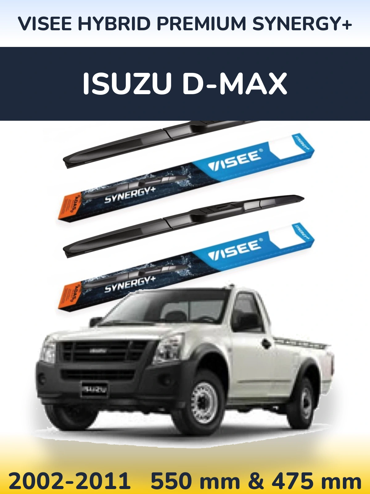 Komplet przednich wycieraczek VISEE HYBRID PREMIUM SYNERGY+ 550 & 475 mm do Isuzu D-Max 2002-2011