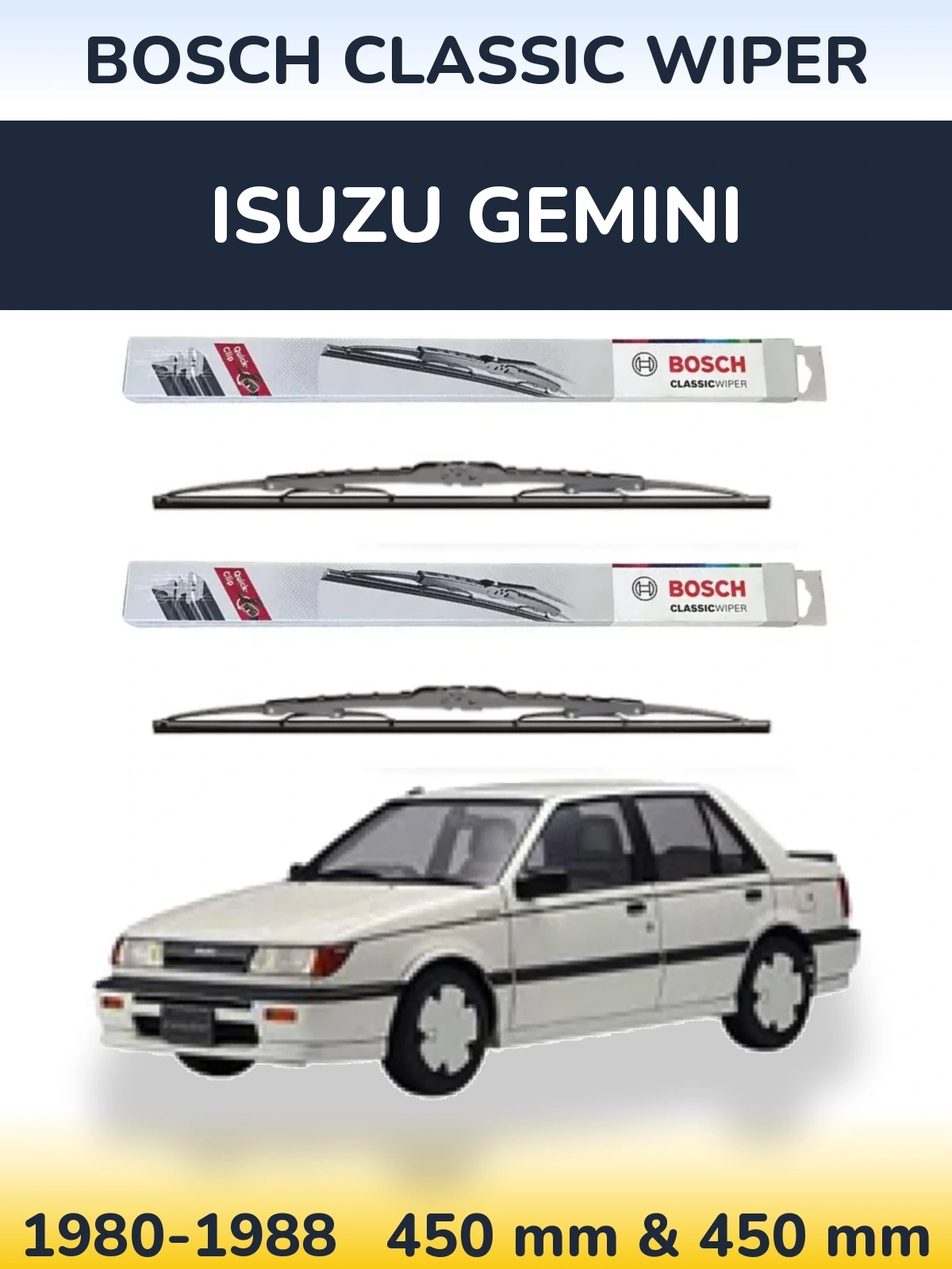 Комплект передних дворников BOSCH Classic Wiper 450 & 450 мм для Isuzu Gemini 1980-1988