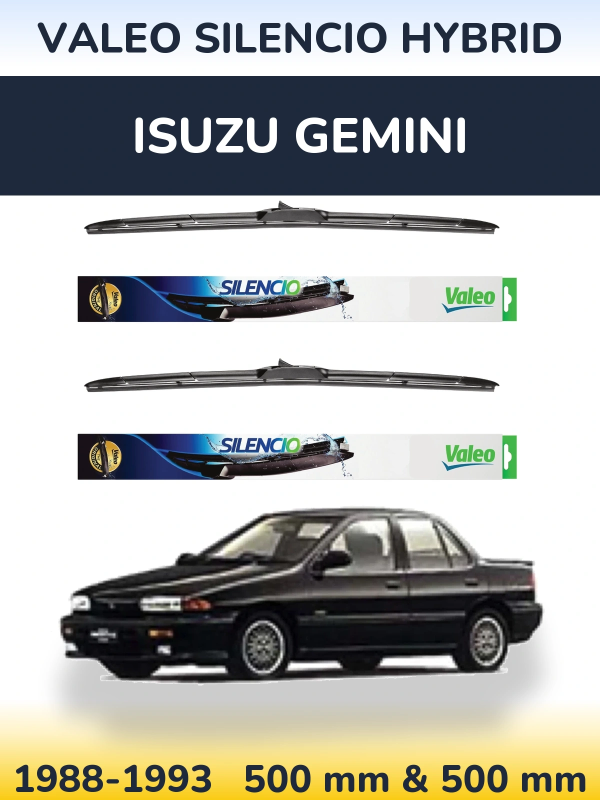 Front wiper blade set Valeo Silencio Hybrid 500 & 500 mm for Isuzu Gemini 1988-1993