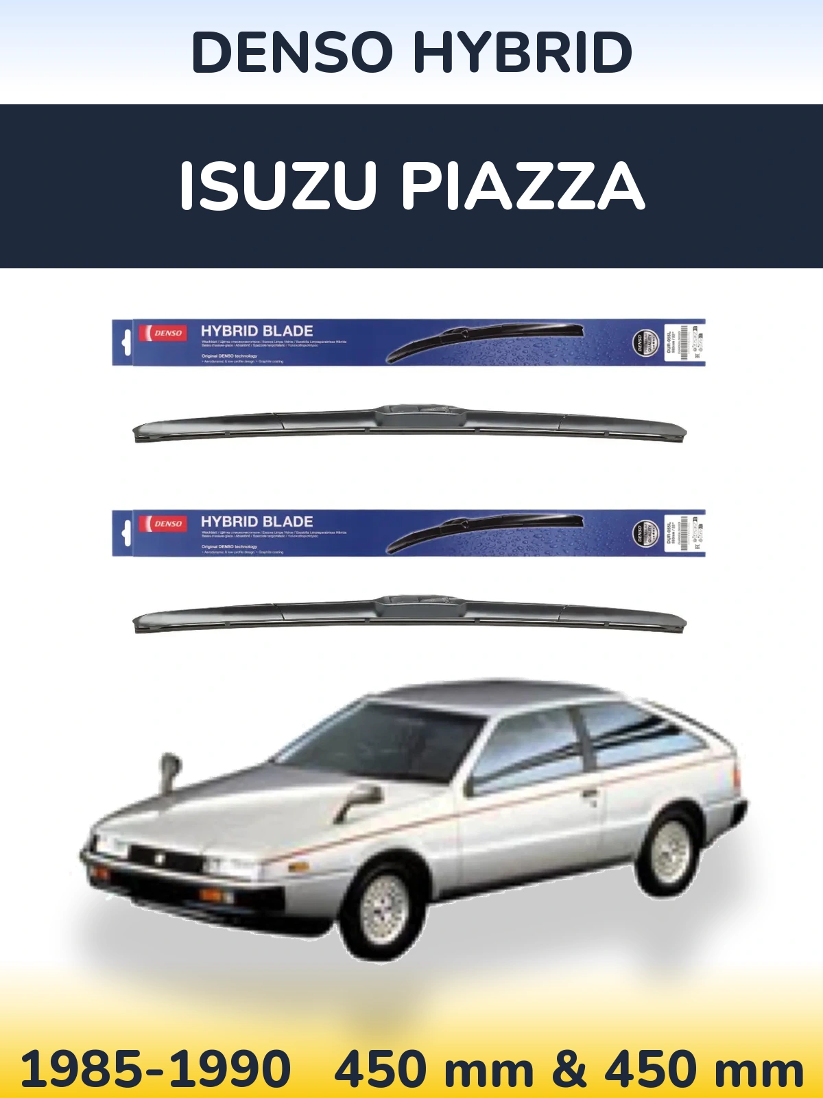 Komplet przednich wycieraczek Denso Hybrid 450 & 450 mm do Isuzu Piazza 1985-1990