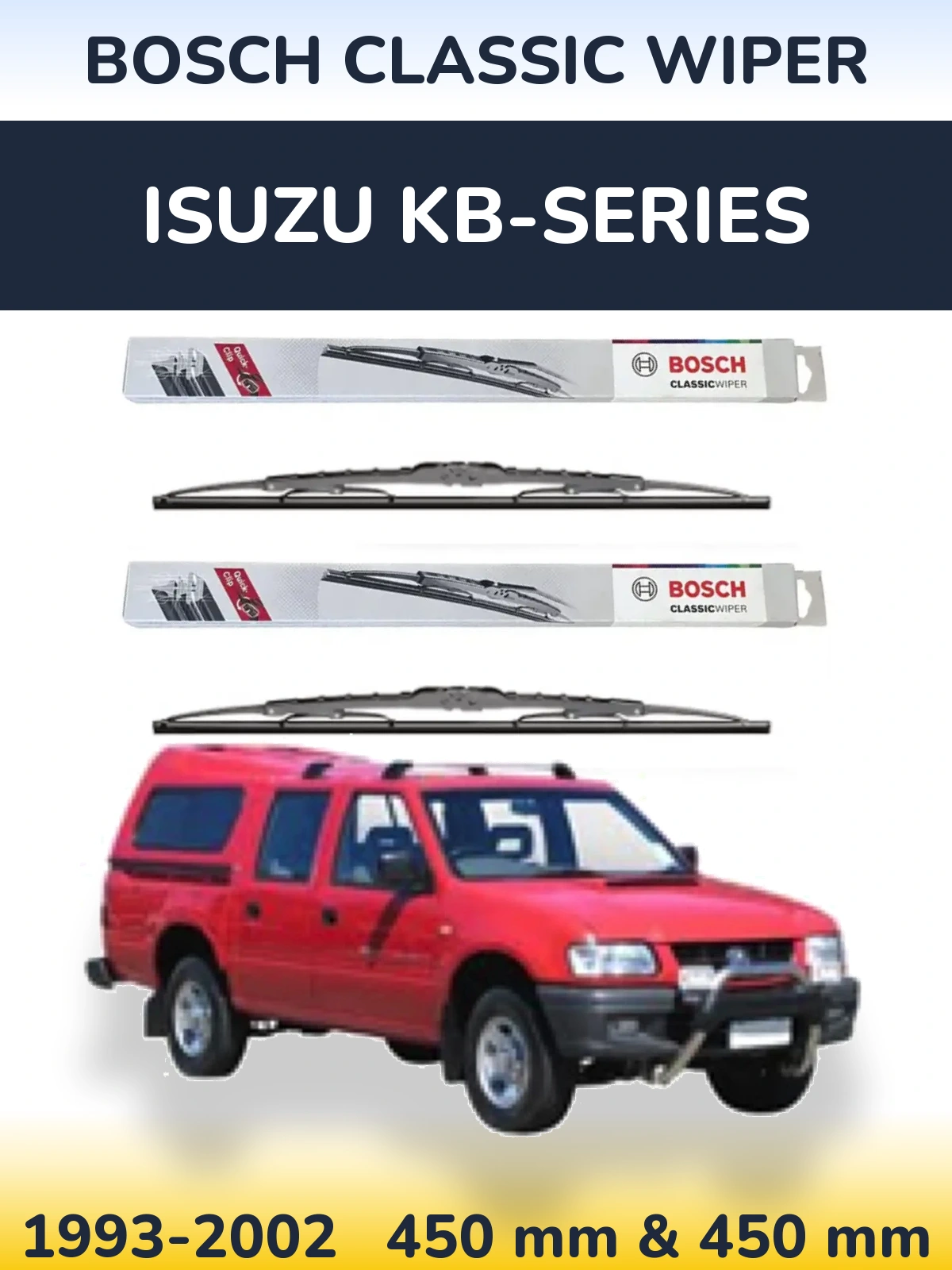 Komplet przednich wycieraczek BOSCH Classic Wiper 450 & 450 mm do Isuzu KB-Series 1993-2002
