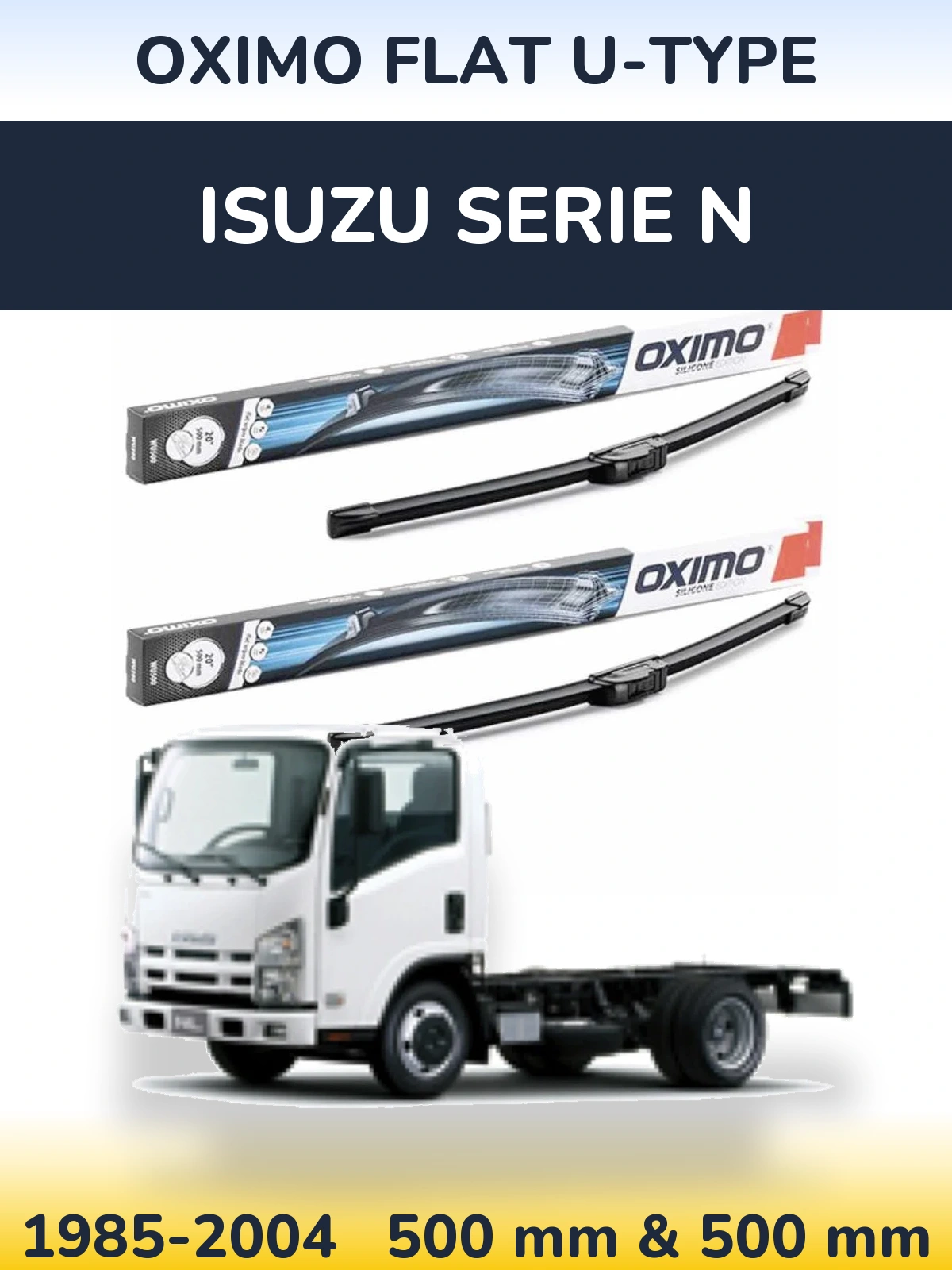 Komplet przednich wycieraczek Oximo Flat U-type 500 & 500 mm do Isuzu Serie N 1985-2004