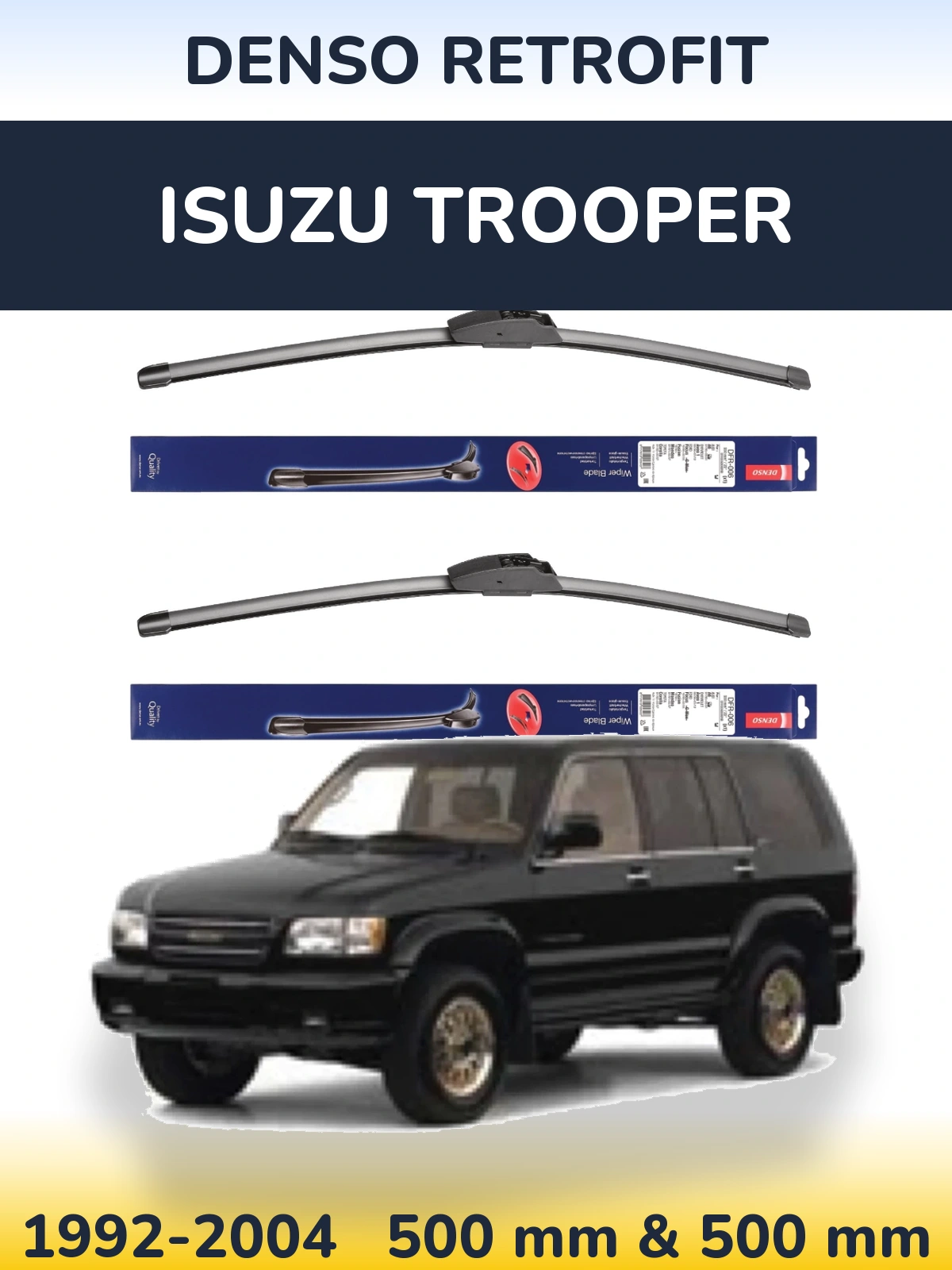 Front wiper blade set Denso Retrofit 500 & 500 mm for Isuzu Trooper 1992-2004