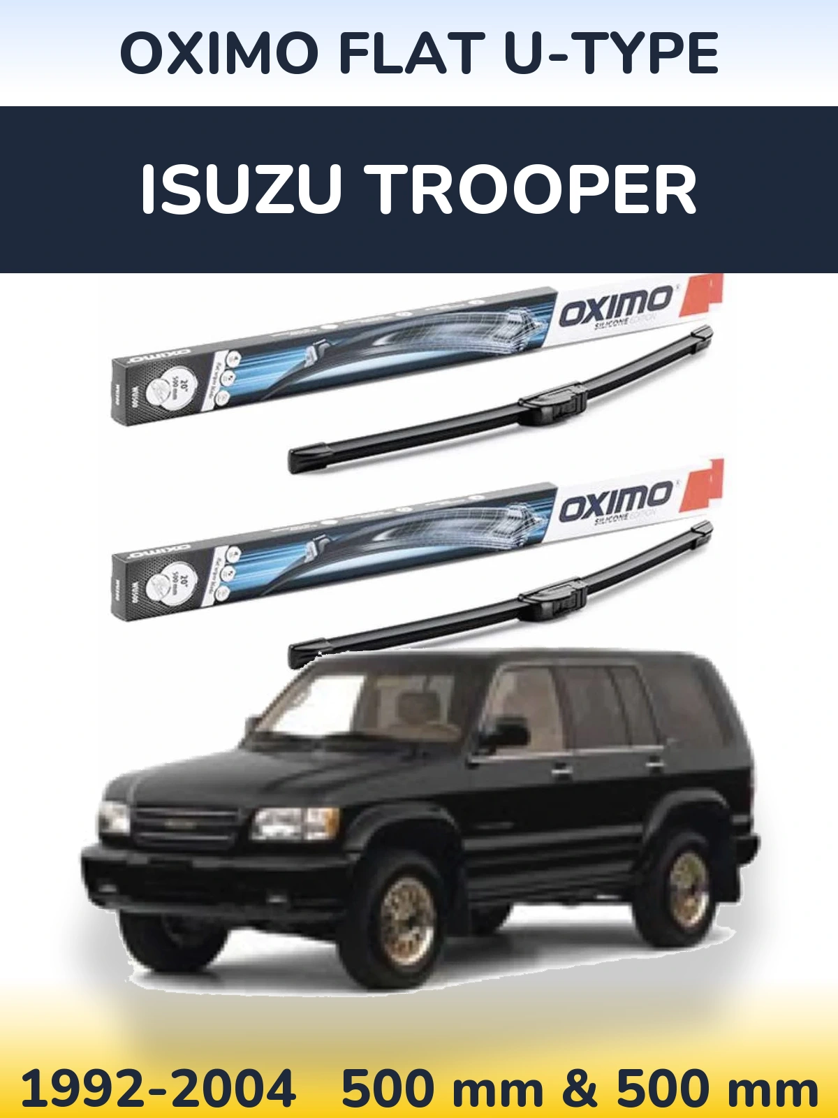 Komplet przednich wycieraczek Oximo Flat U-type 500 & 500 mm do Isuzu Trooper 1992-2004