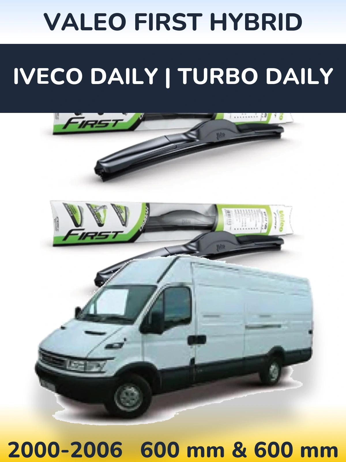 Комплект передних дворников Valeo First Hybrid 600 & 600 мм для Iveco Daily | Turbo Daily 2000-2006