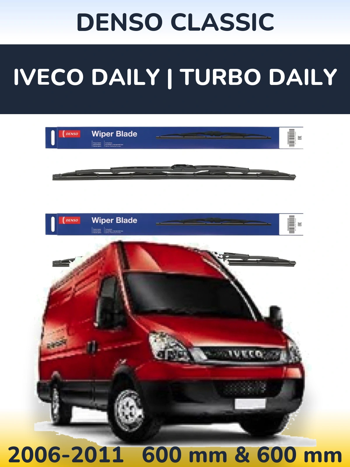 Komplet przednich wycieraczek Denso Classic 600 & 600 mm do Iveco Daily | Turbo Daily 2006-2011