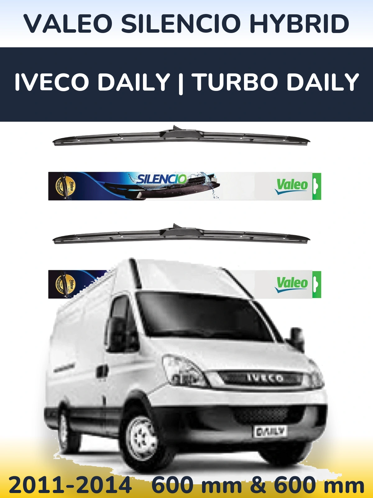 Комплект передних дворников Valeo Silencio Hybrid 600 & 600 мм для Iveco Daily | Turbo Daily 2011-2014