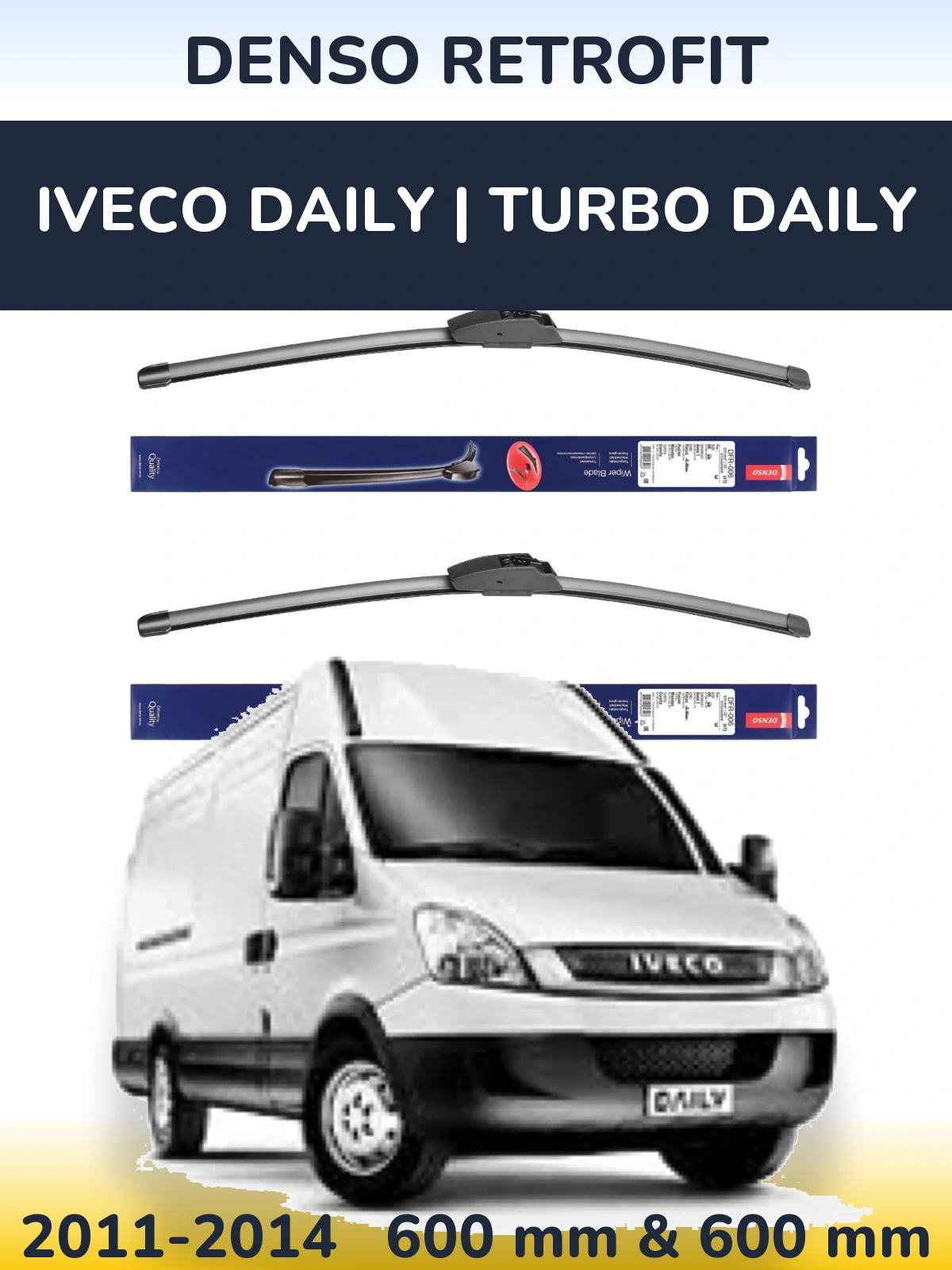 Комплект передних дворников Denso Retrofit 600 & 600 мм для Iveco Daily | Turbo Daily 2011-2014