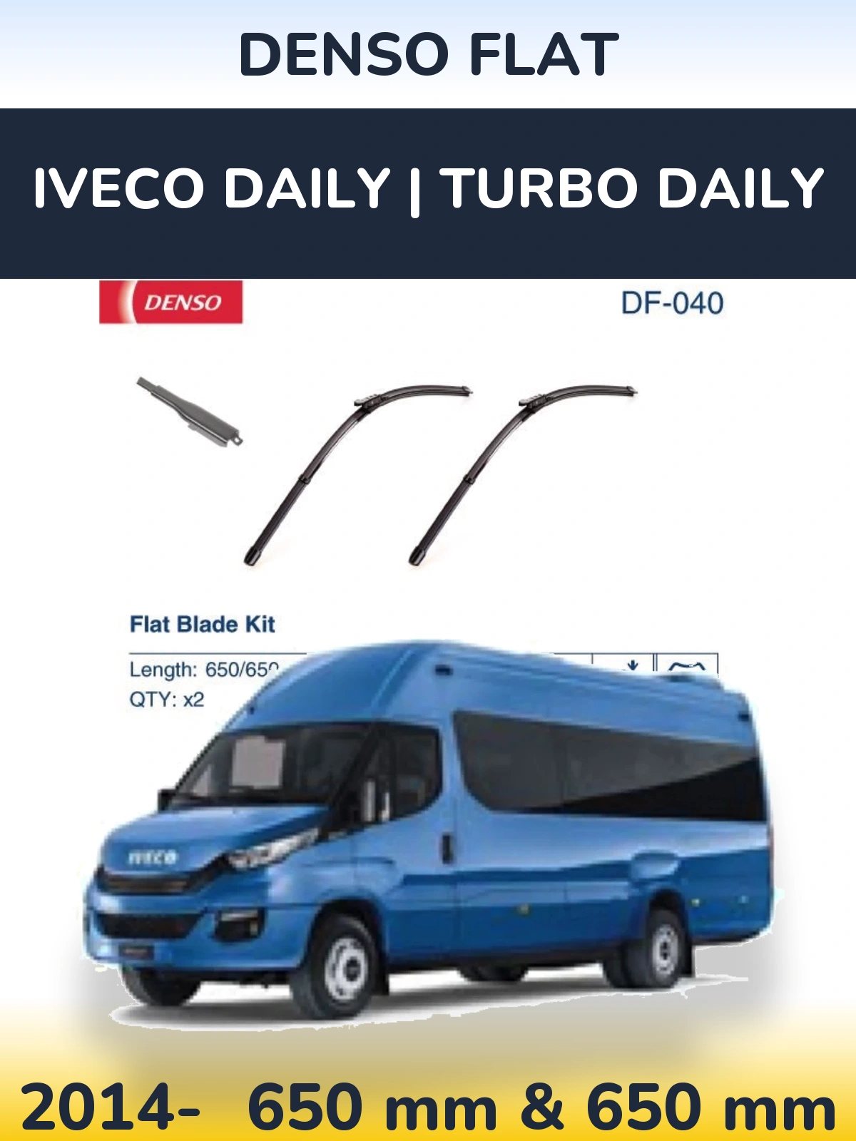 Комплект передних дворников Denso Flat 650 & 650 мм для Iveco Daily | Turbo Daily 2014-2026
