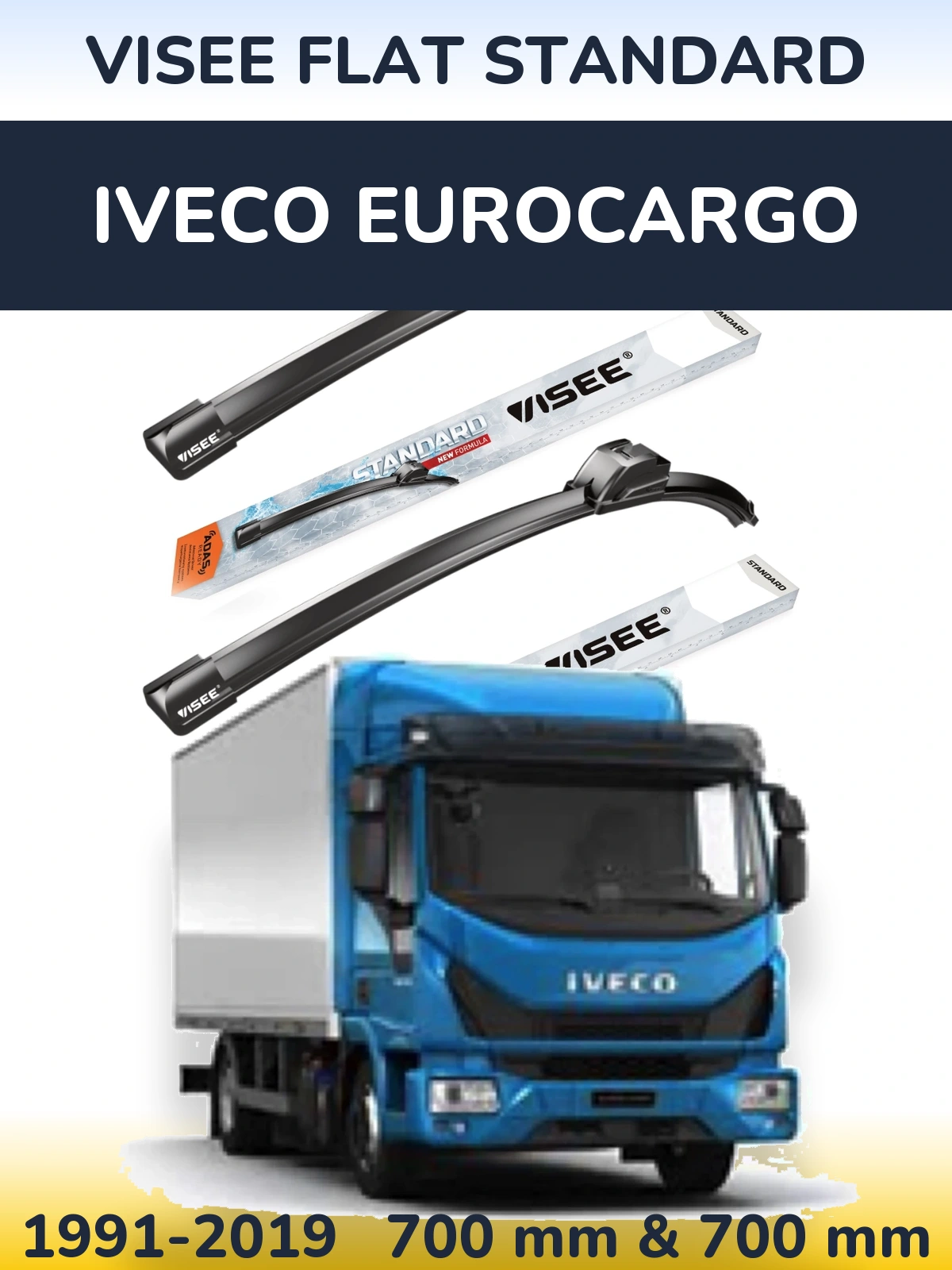 Komplet przednich wycieraczek VISEE FLAT STANDARD 700 & 700 mm do Iveco EuroCargo 1991-2019