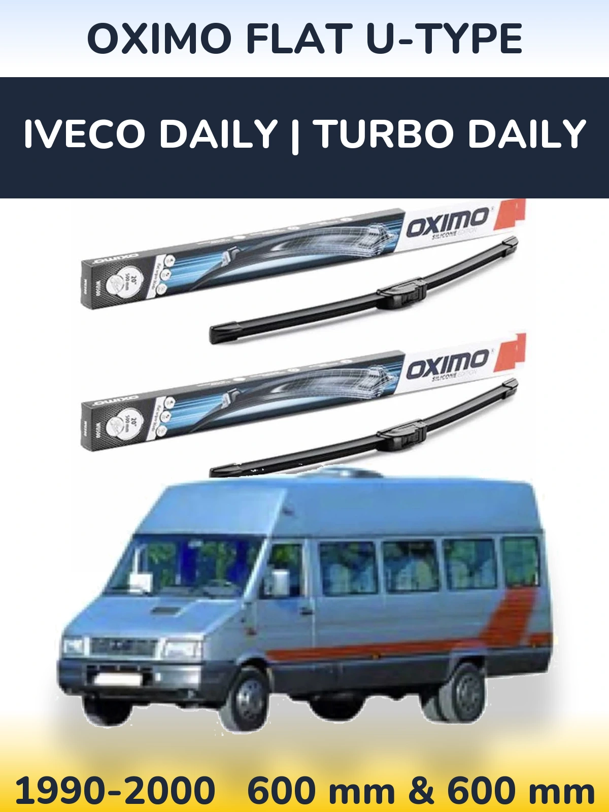 Komplet przednich wycieraczek Oximo Flat U-type 600 & 600 mm do Iveco Daily | Turbo Daily 1990-2000
