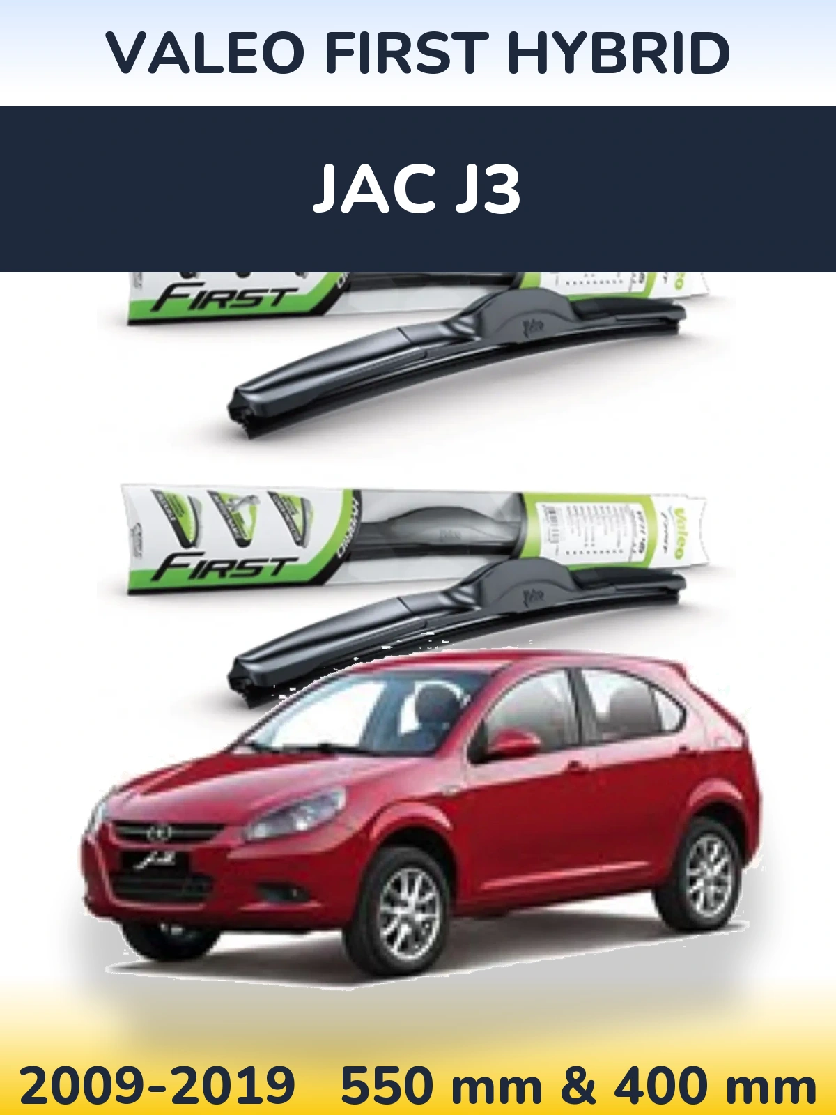 Komplet przednich wycieraczek Valeo First Hybrid 550 & 400 mm do JAC J3 2009-2019