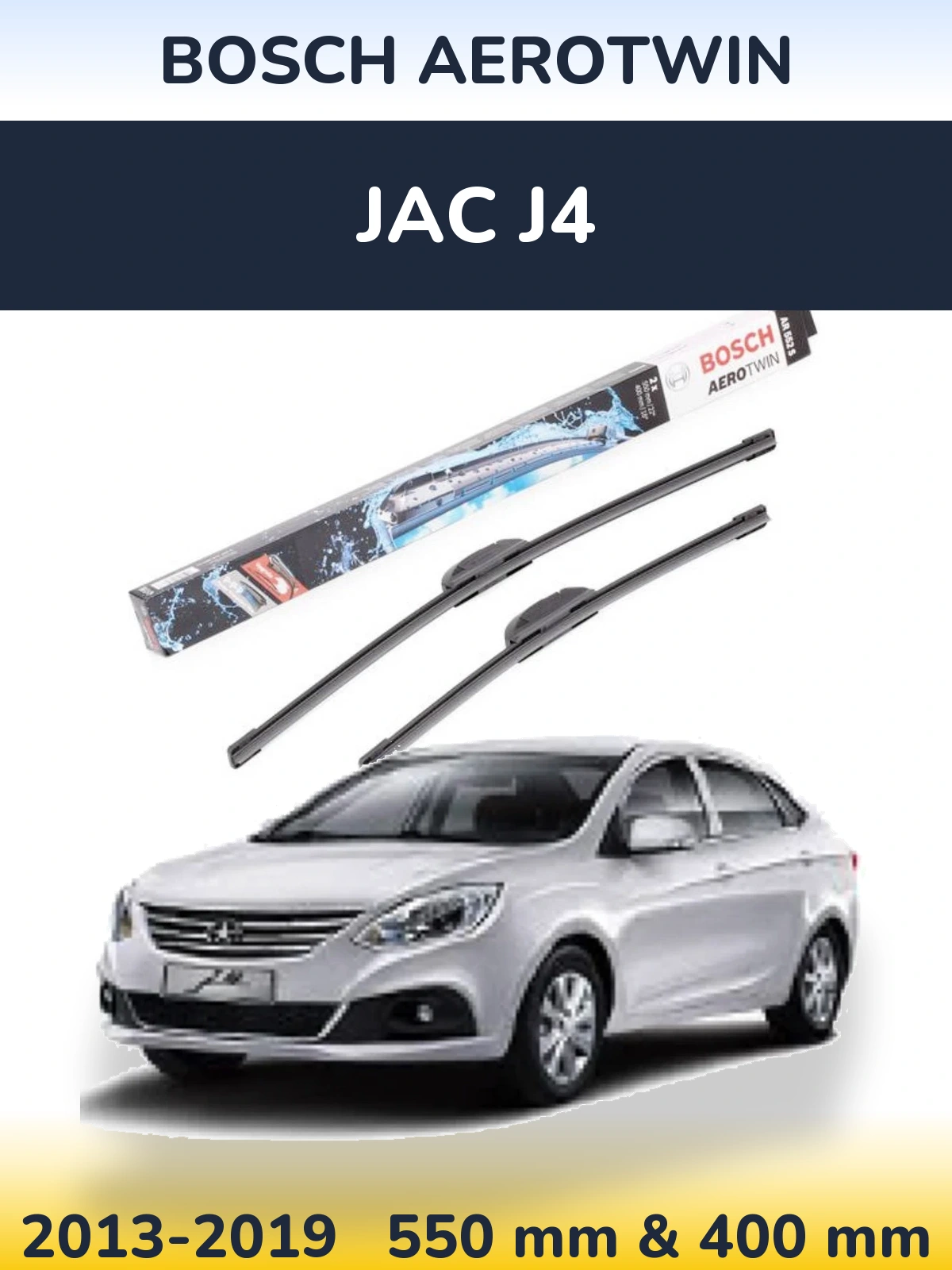 Front wiper blade set BOSCH AeroTwin 550 & 400 mm for JAC J4 2013-2019