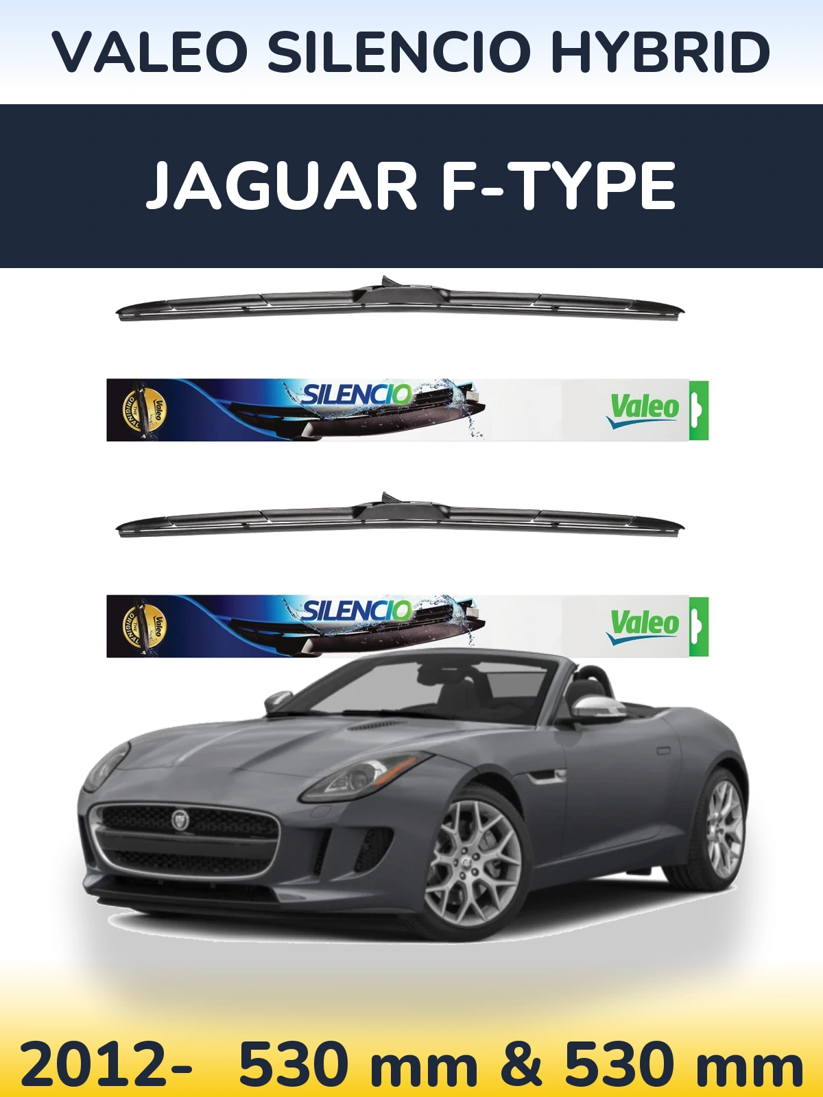 Комплект передних дворников Valeo Silencio Hybrid 530 & 530 мм для Jaguar F-Типe 2012-2026