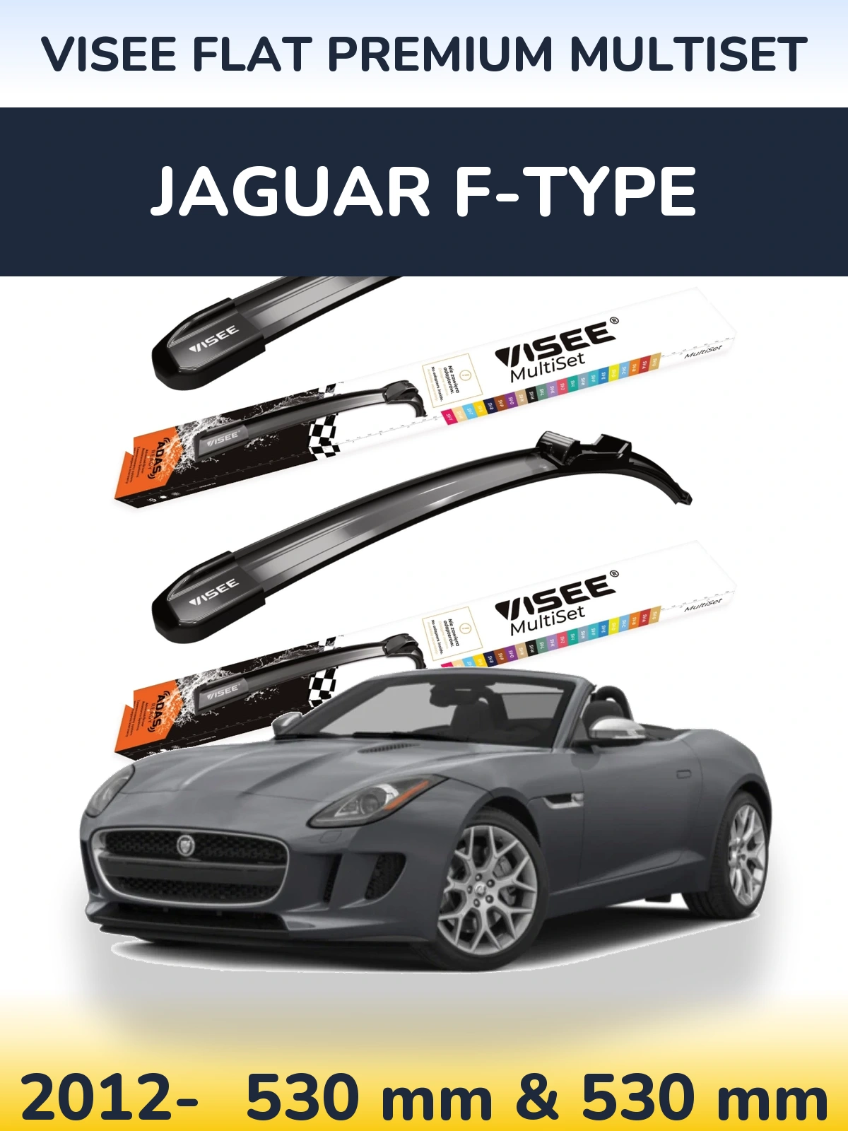 Комплект передних дворников VISEE FLAT PREMIUM MultiSet 530 & 530 мм для Jaguar F-Типe 2012-2026
