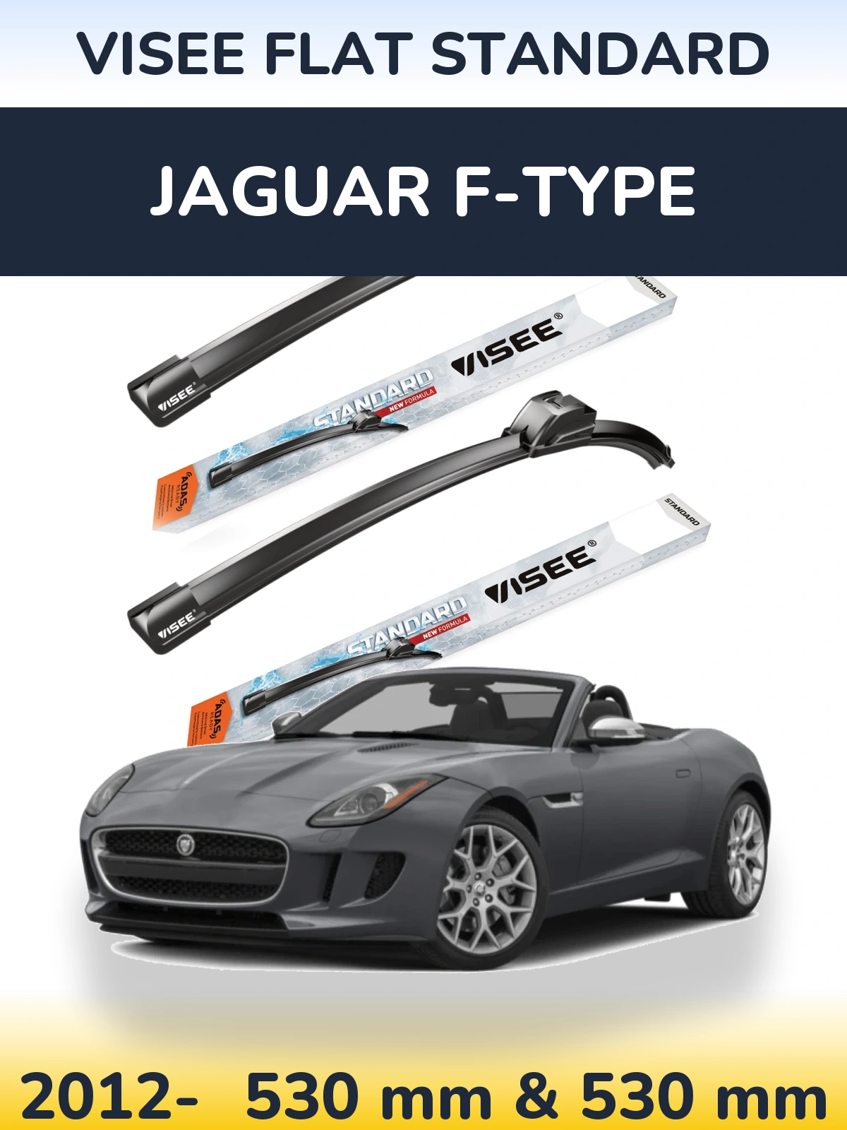 Komplet przednich wycieraczek VISEE FLAT STANDARD 530 & 530 mm do Jaguar F-Type 2012-2026
