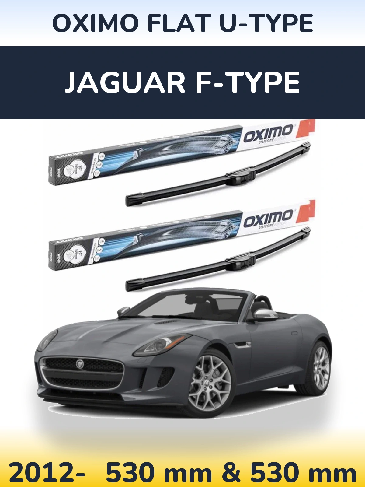 Komplet przednich wycieraczek Oximo Flat U-type 530 & 530 mm do Jaguar F-Type 2012-2026