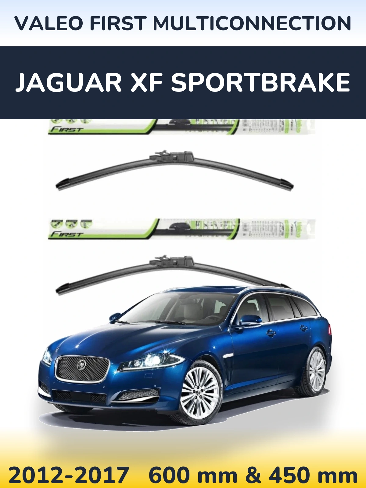 Komplet przednich wycieraczek Valeo First MultiConnection 600 & 450 mm do Jaguar XF Sportbrake 2012-2017