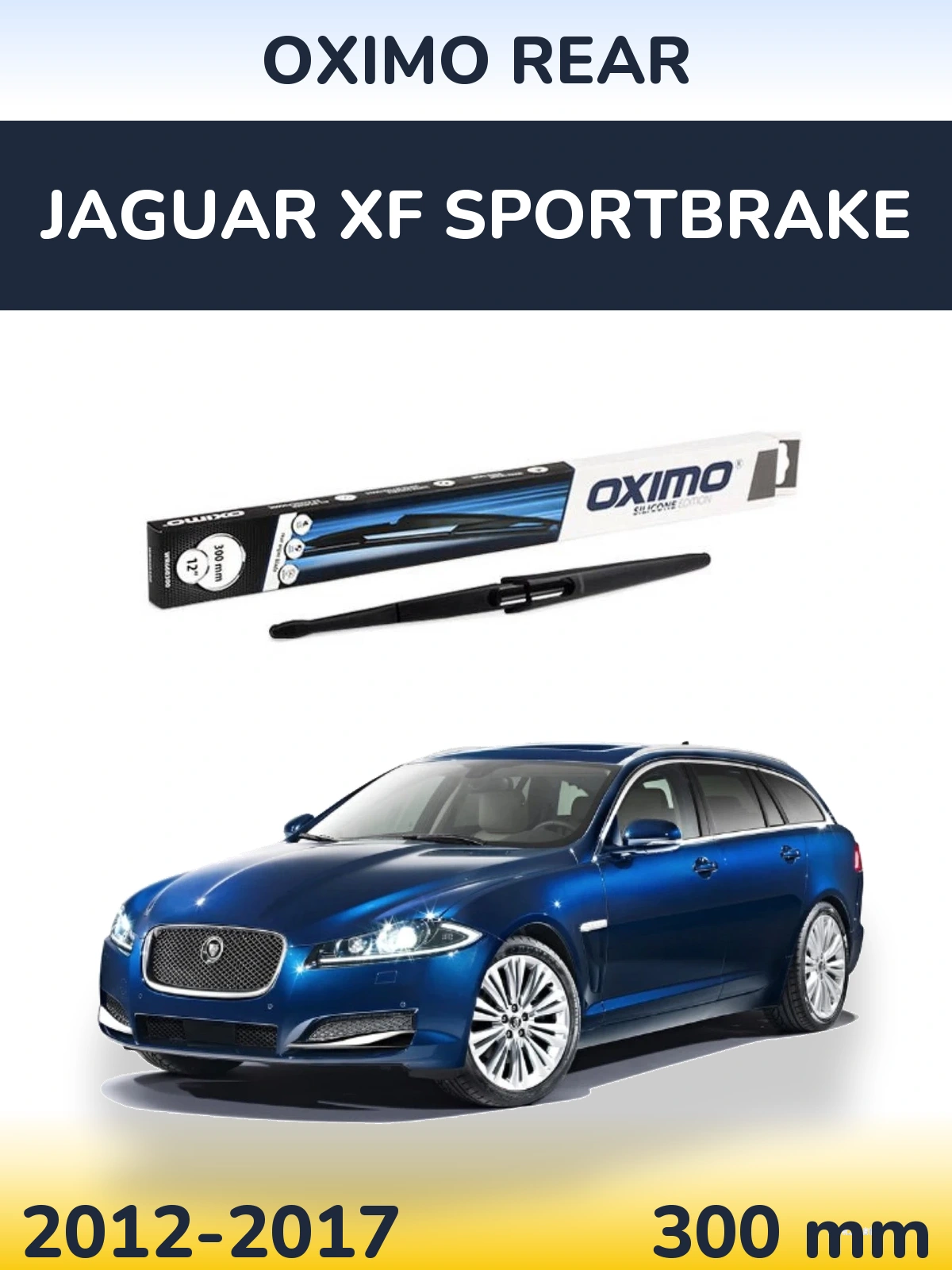 Rear wiper blade Oximo Rear 300 mm for Jaguar XF Sportbrake 2012-2017