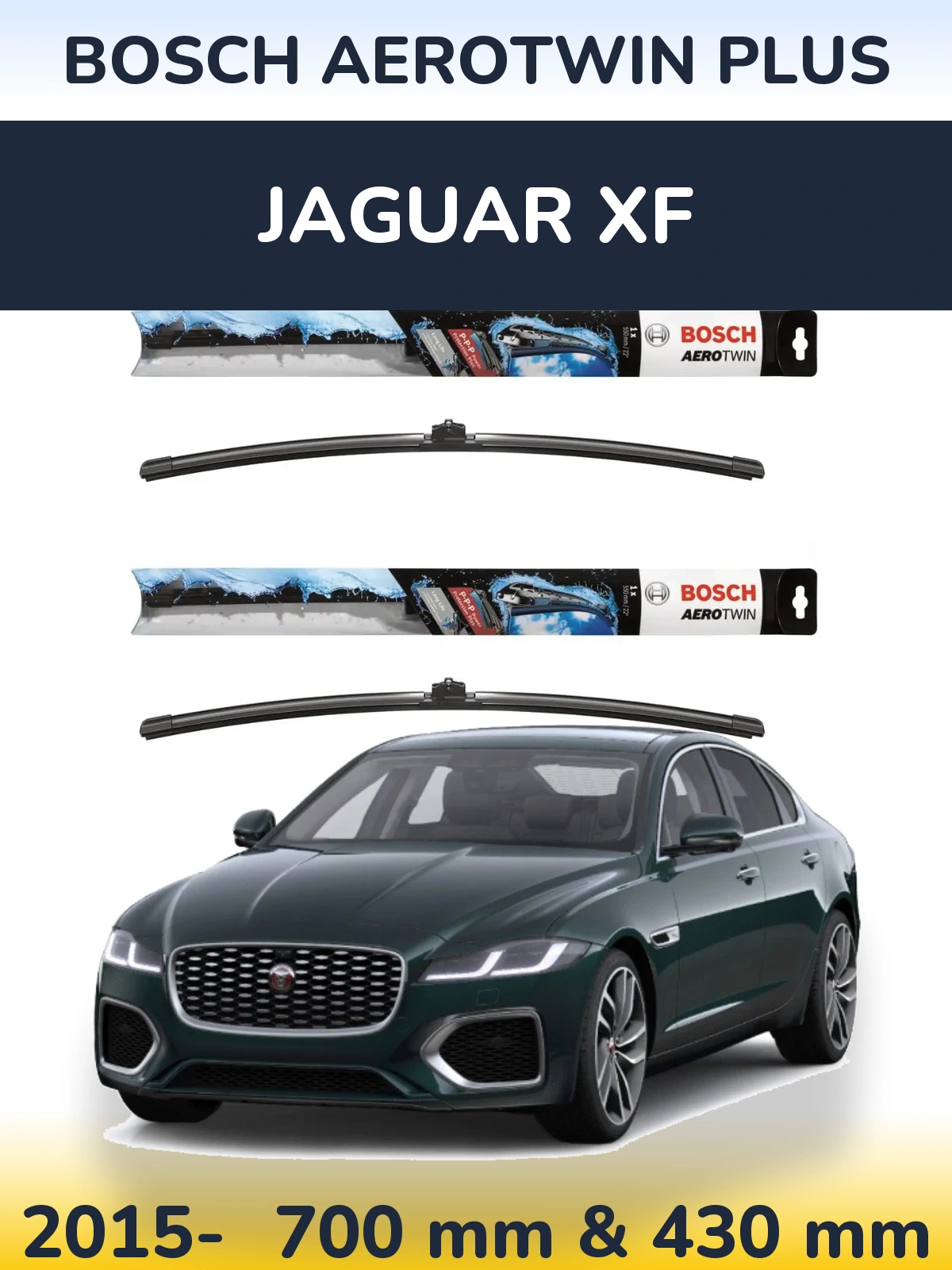 Komplet przednich wycieraczek BOSCH AeroTwin Plus 700 & 430 mm do Jaguar XF 2015-2026