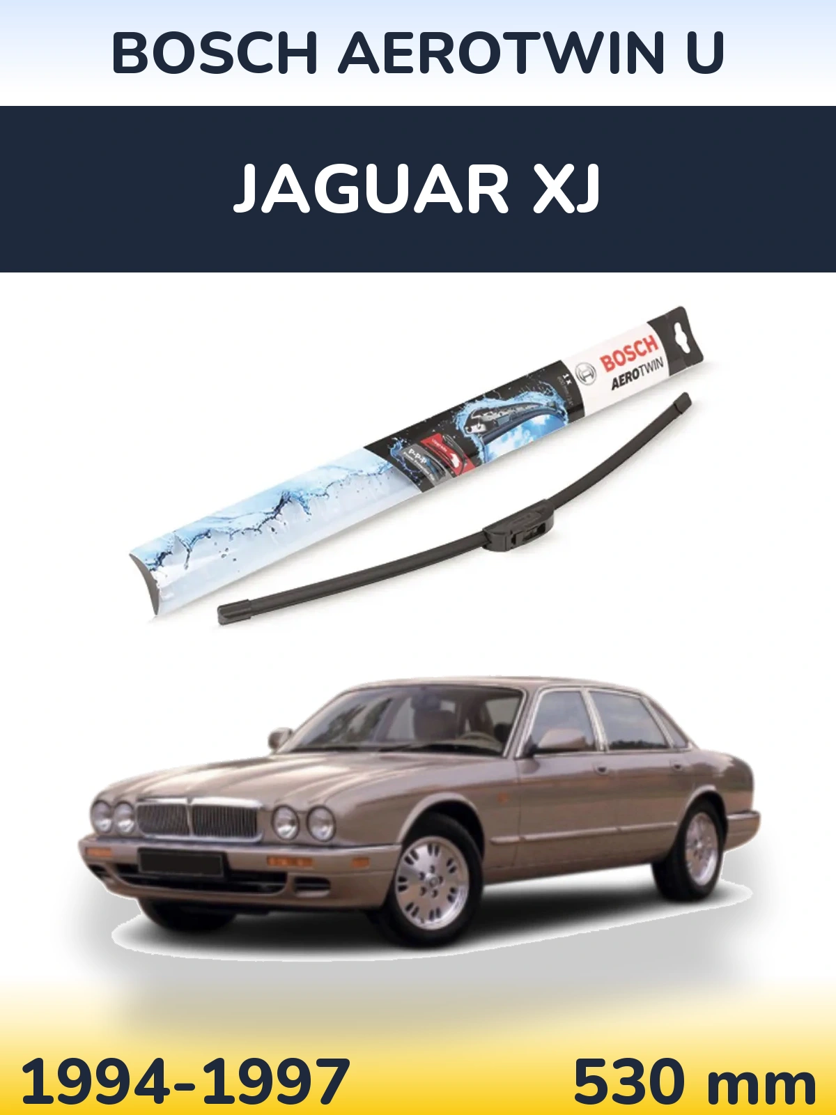 Przednia wycieraczka BOSCH AeroTwin U 530 mm do Jaguar XJ 1994-1997