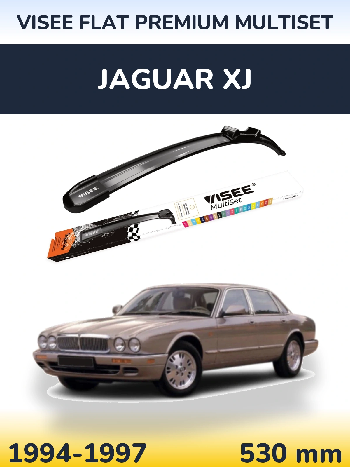 Przednia wycieraczka VISEE FLAT PREMIUM MultiSet 530 mm do Jaguar XJ 1994-1997