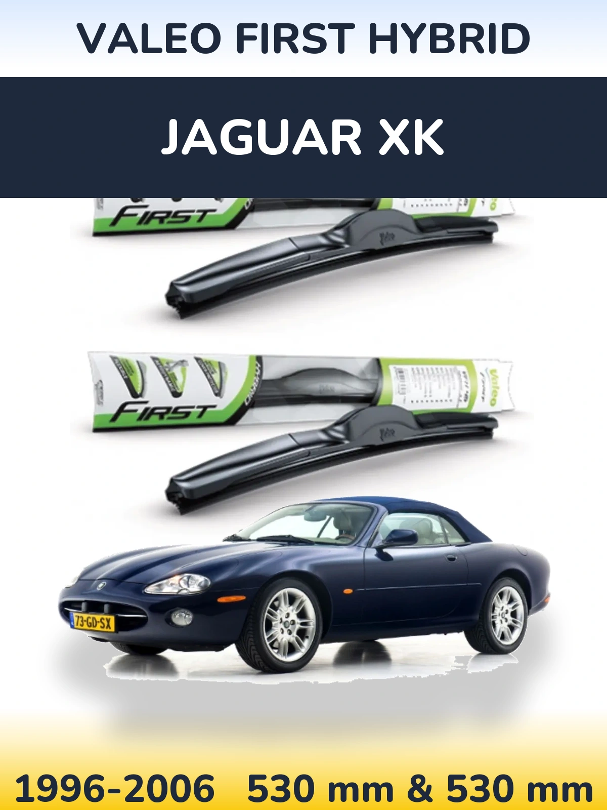 Komplet przednich wycieraczek Valeo First Hybrid 530 & 530 mm do Jaguar XK 1996-2006