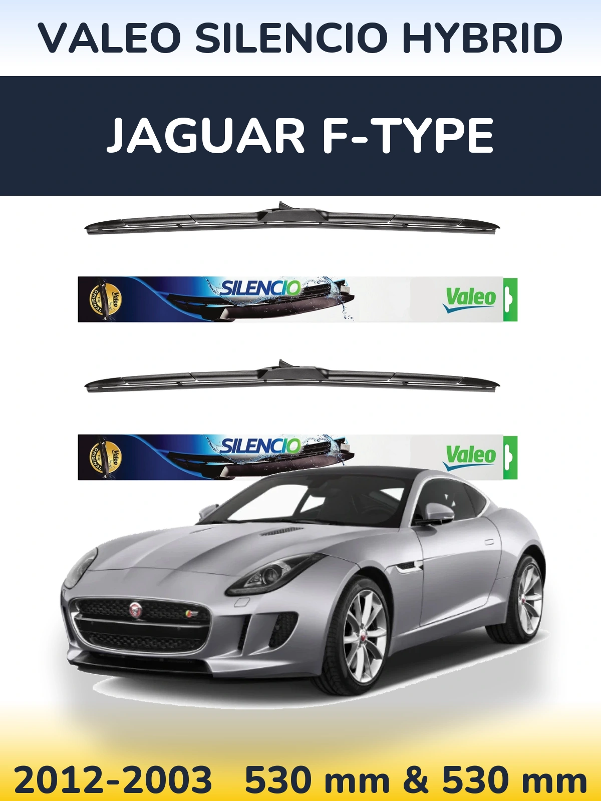 Комплект передних дворников Valeo Silencio Hybrid 530 & 530 мм для Jaguar F-Типe 2012-2003