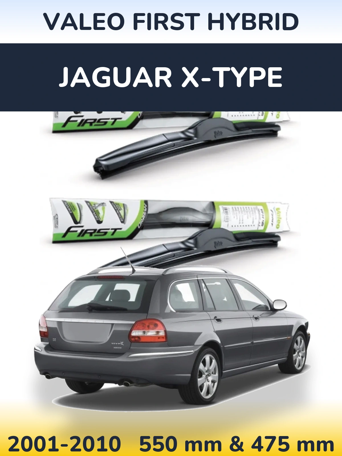 Комплект передних дворников Valeo First Hybrid 550 & 475 мм для Jaguar X-Типe 2001-2010