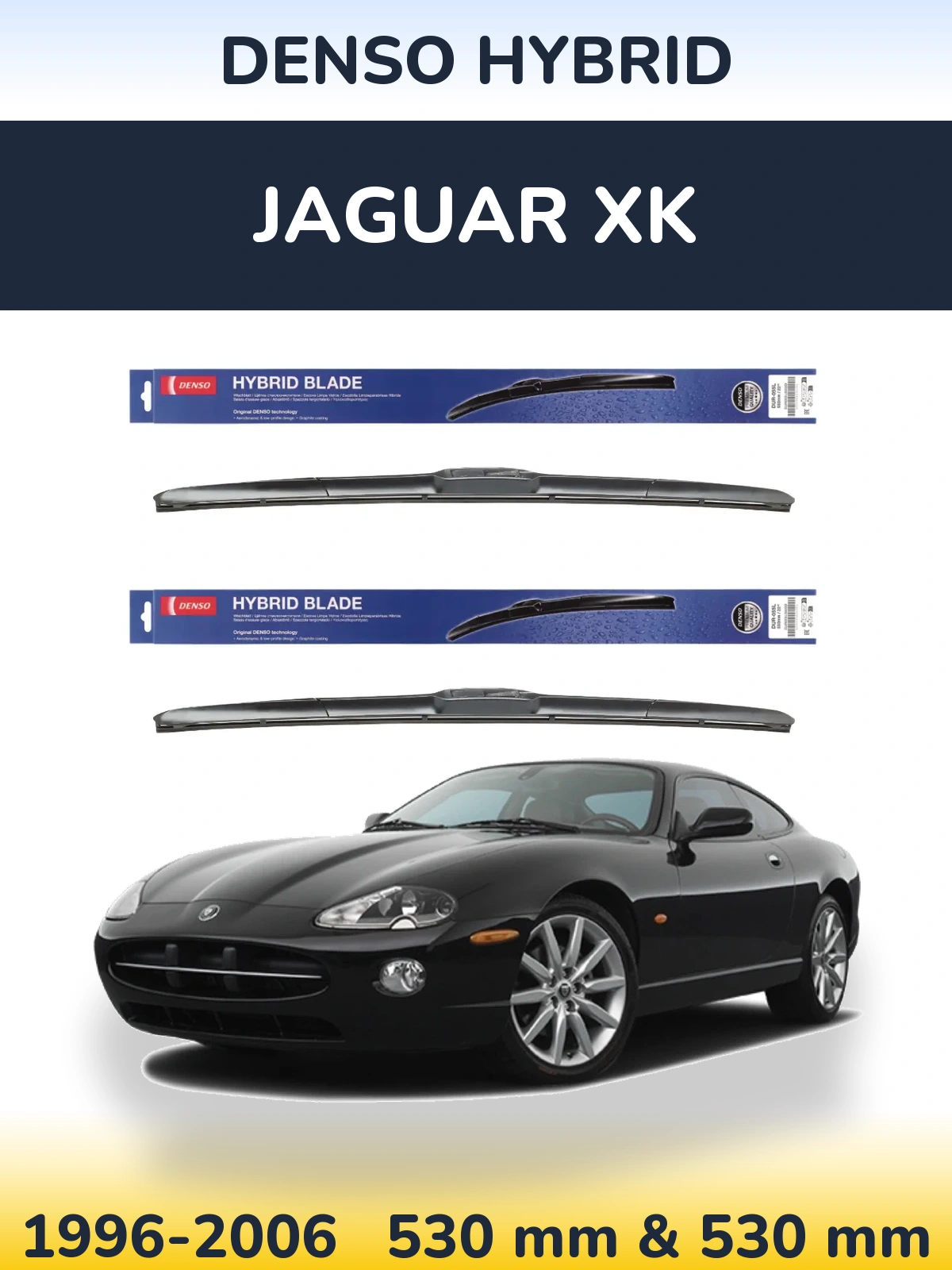 Комплект передних дворников Denso Hybrid 530 & 530 мм для Jaguar XK 1996-2006