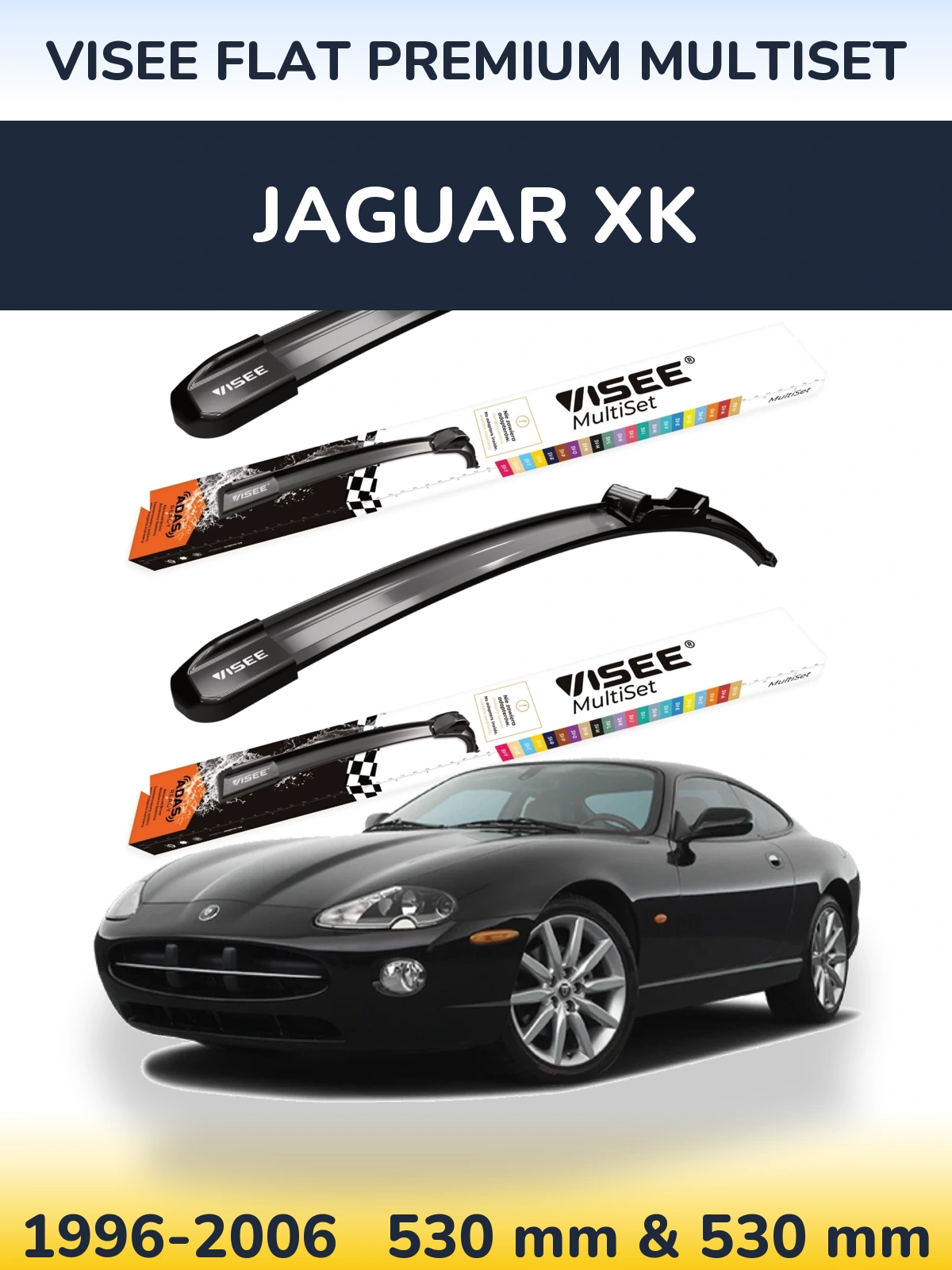 Komplet przednich wycieraczek VISEE FLAT PREMIUM MultiSet 530 & 530 mm do Jaguar XK 1996-2006