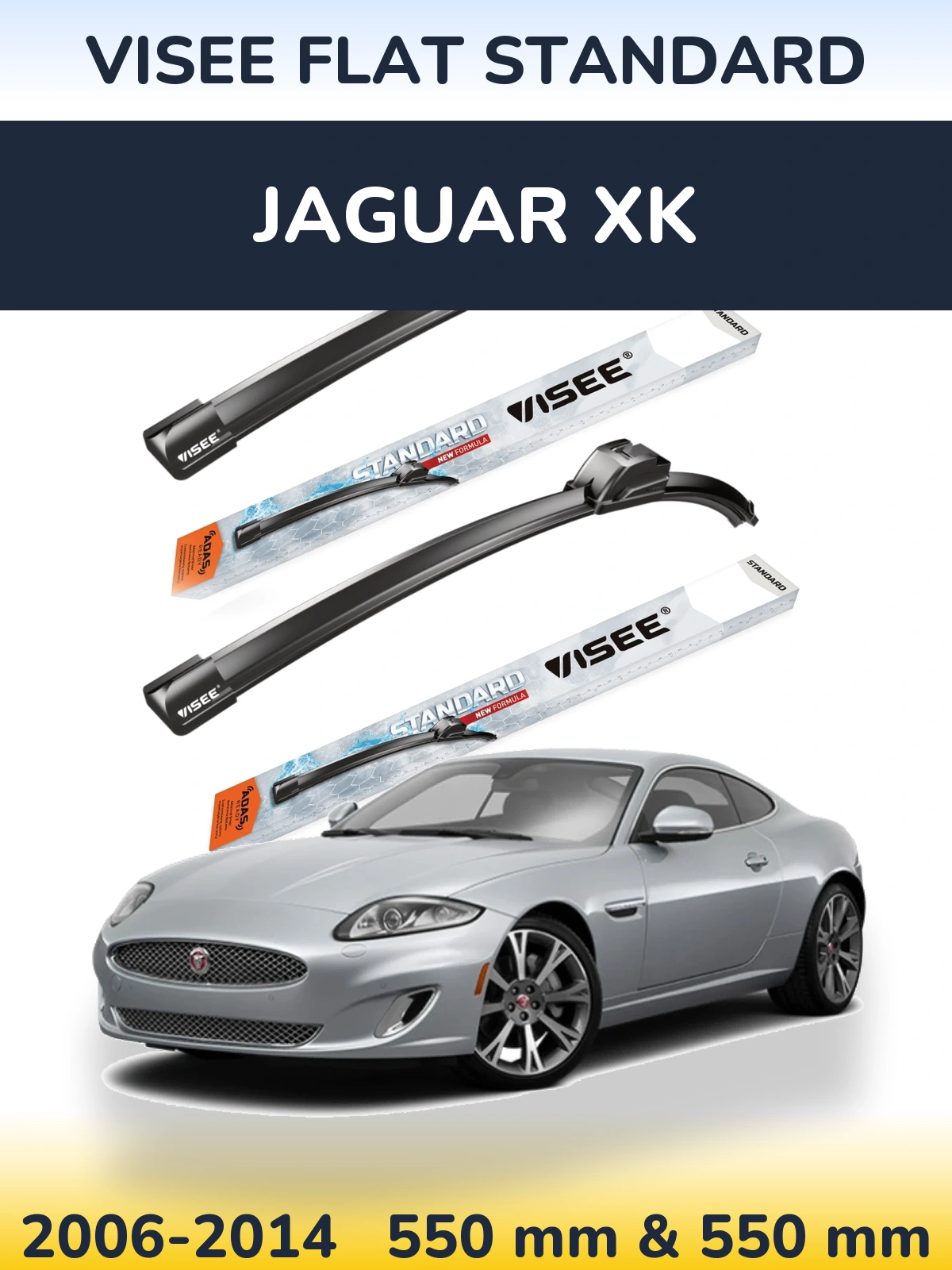 Komplet przednich wycieraczek VISEE FLAT STANDARD 550 & 550 mm do Jaguar XK 2006-2014