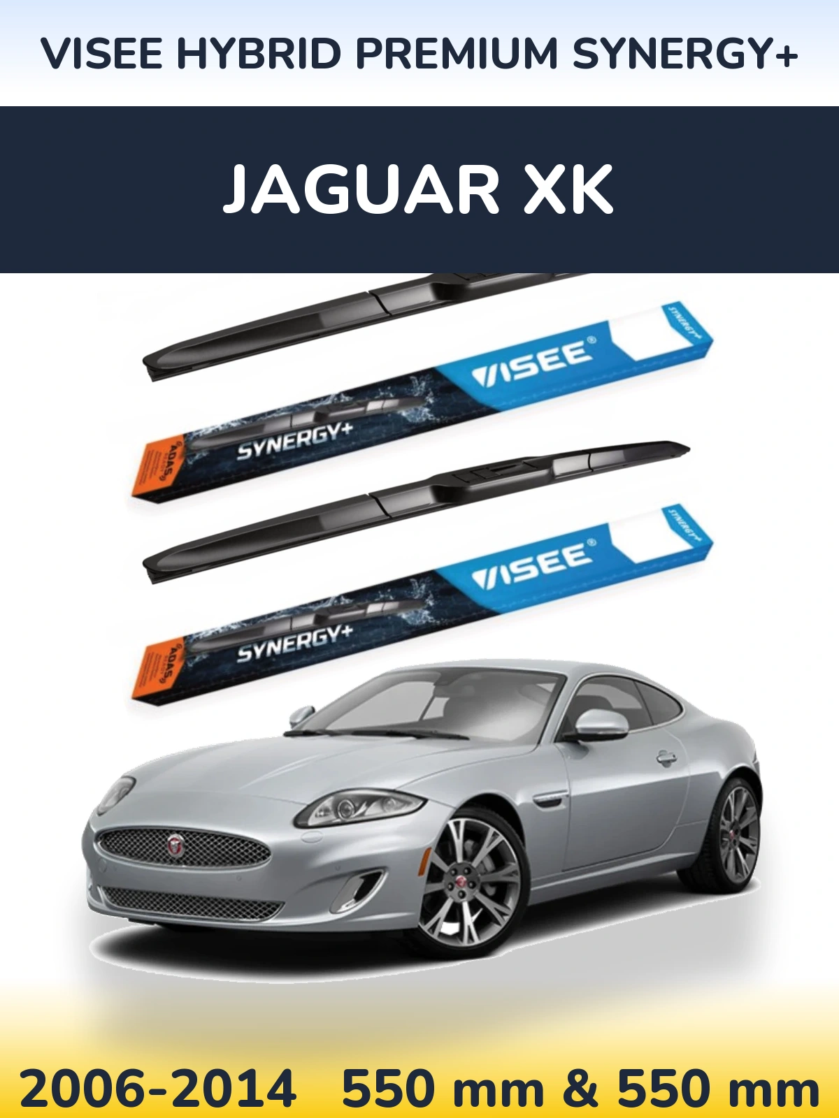 Komplet przednich wycieraczek VISEE HYBRID PREMIUM SYNERGY+ 550 & 550 mm do Jaguar XK 2006-2014
